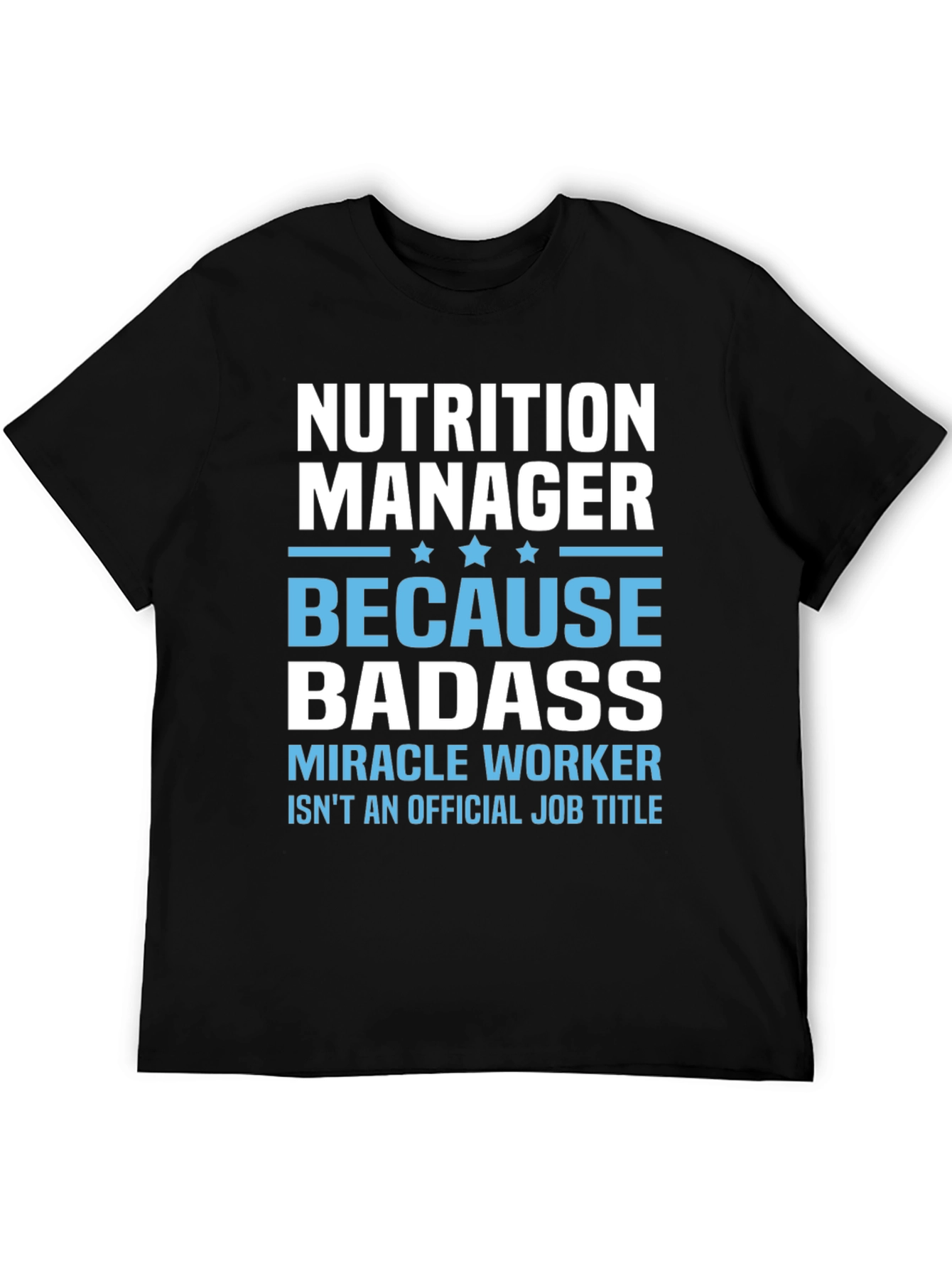 Black Nutrition Manager Badass T-Shirt view 5