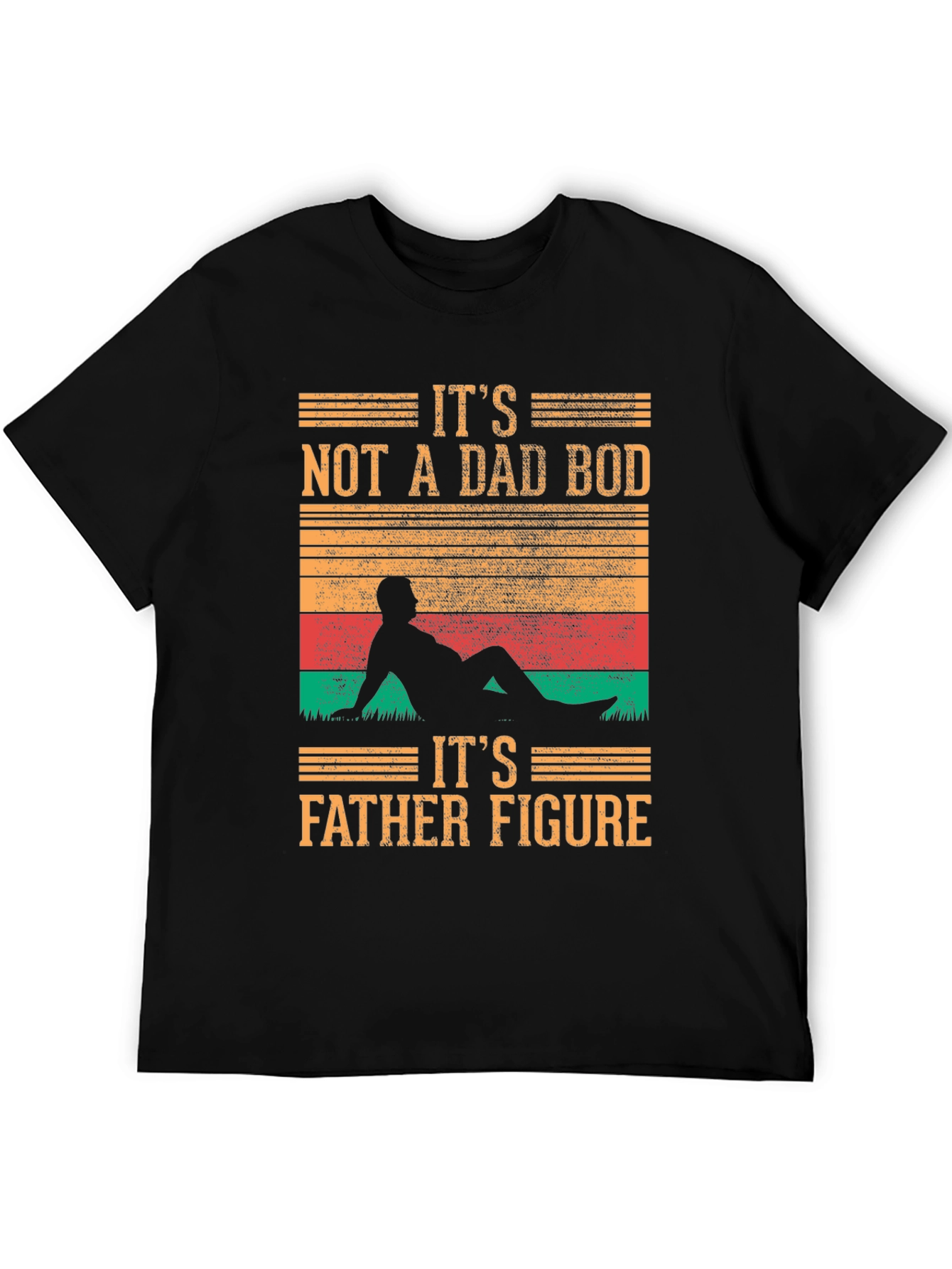 Black It's Not A Dad Bod T-Shirt - Father Figure view 5