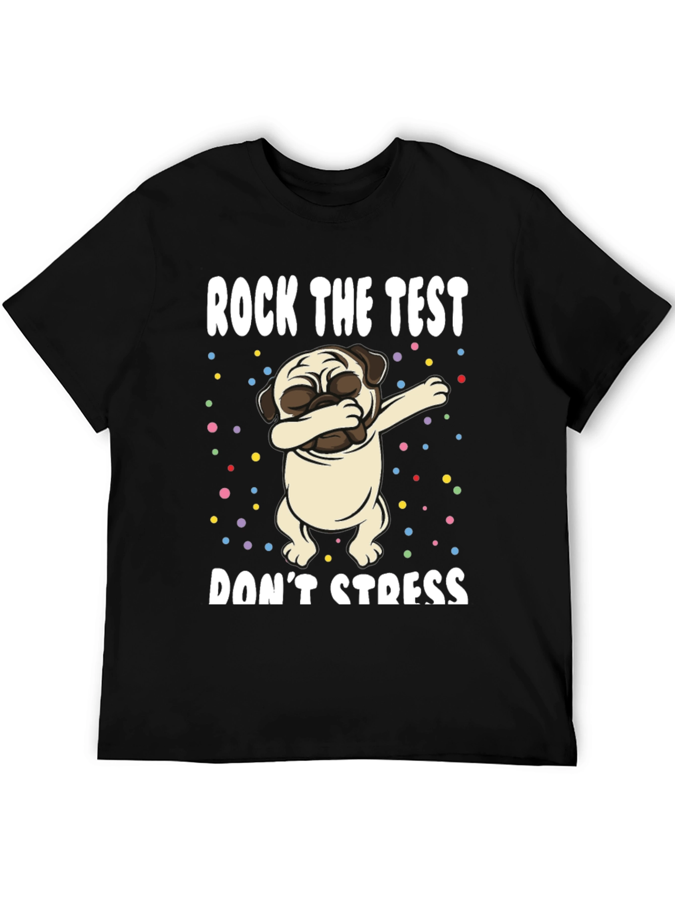 Black Rock The Test Funny Pug T-Shirt view 5