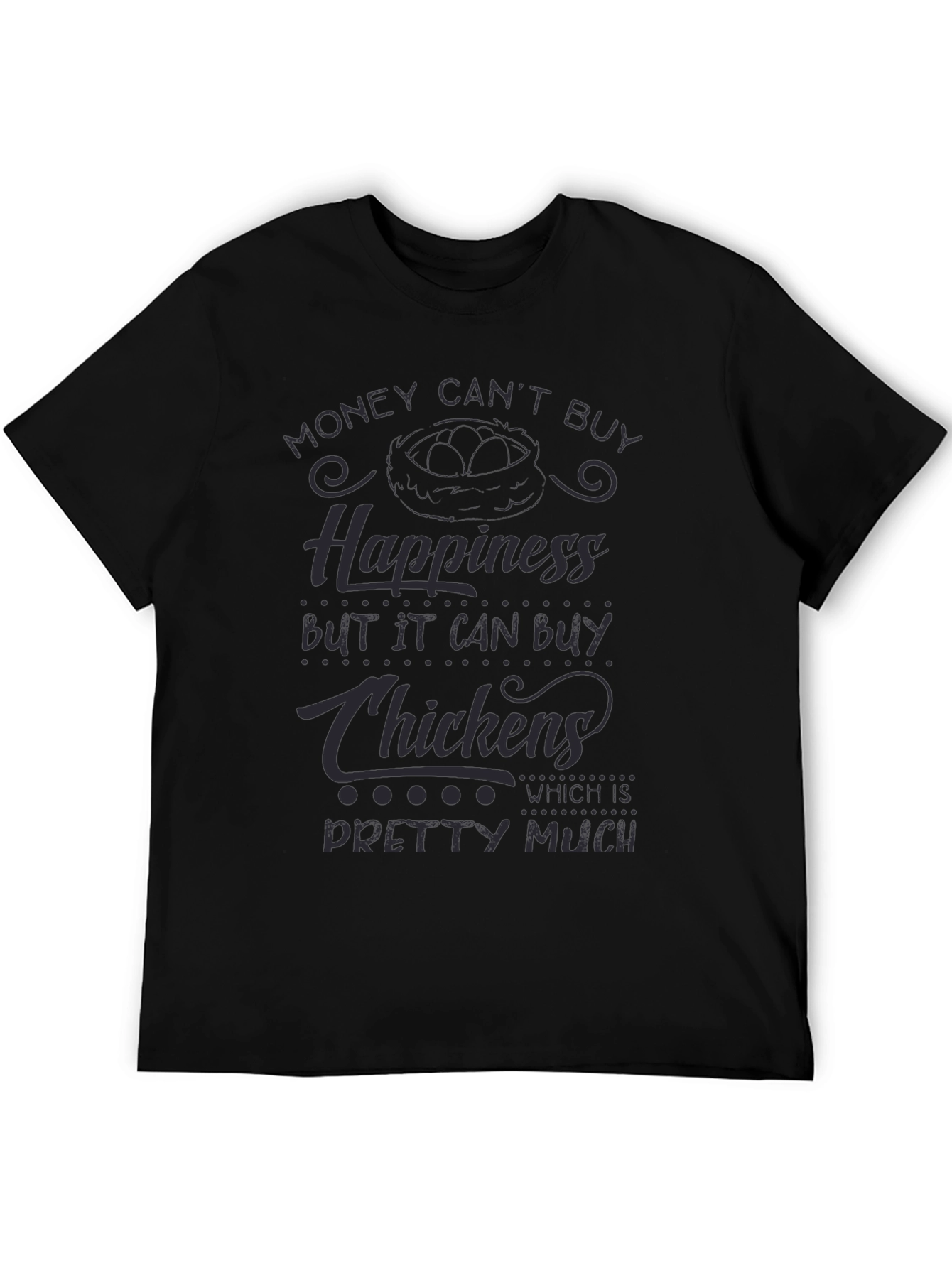 Black Money Can't Buy Happiness T-Shirt view 5