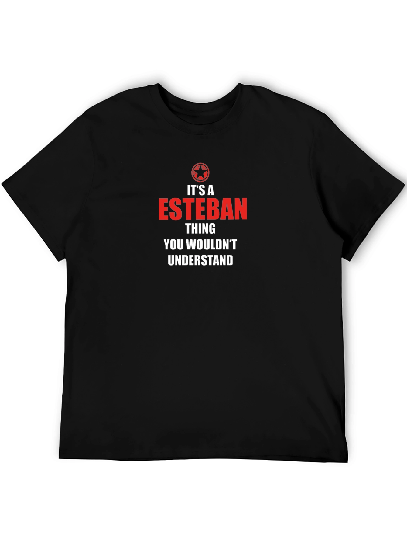 Black It's A Esteban Thing T-Shirt view 5