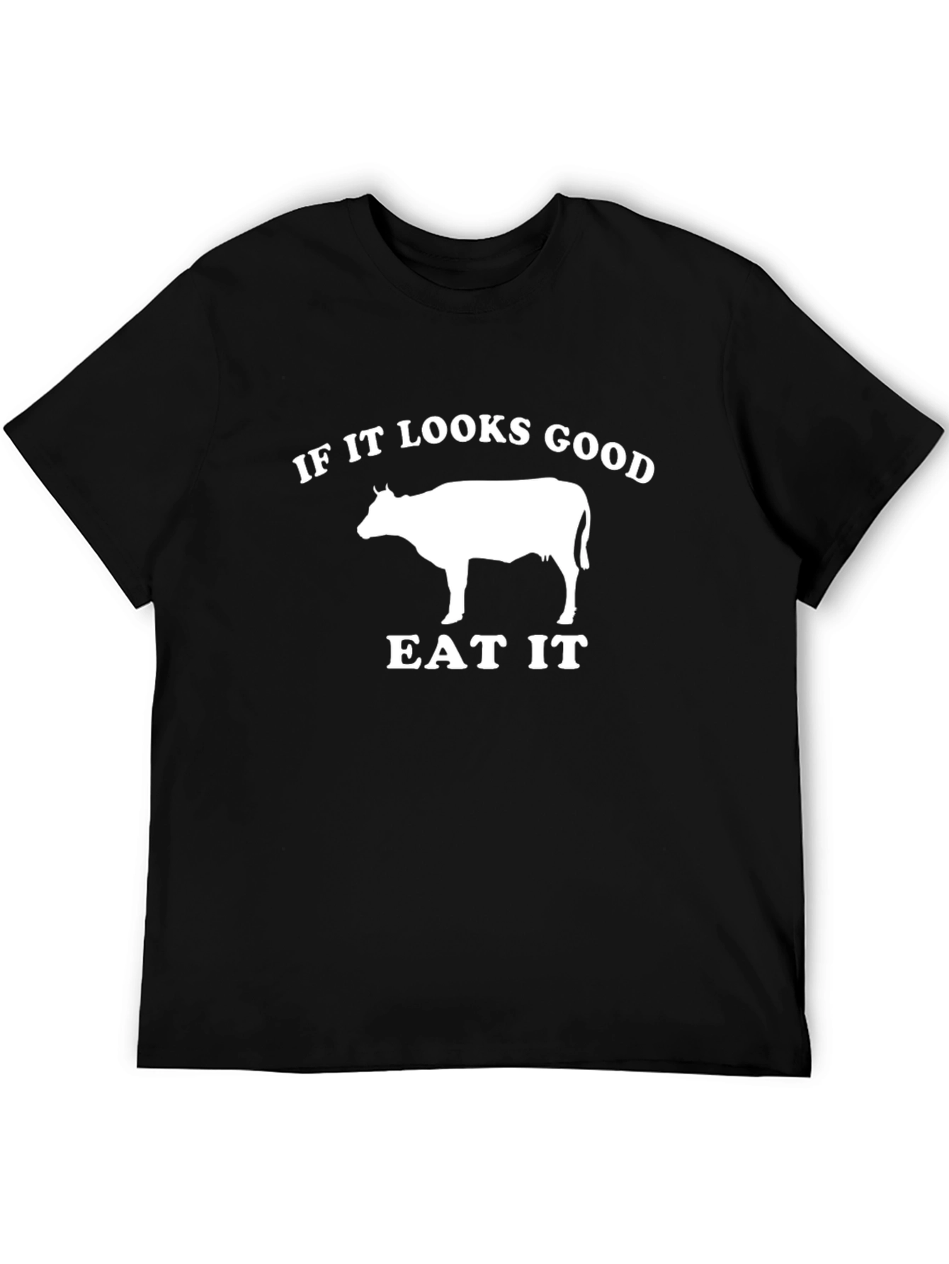 Black If It Looks Good Eat It T-Shirt - Cow Design Tee view 5