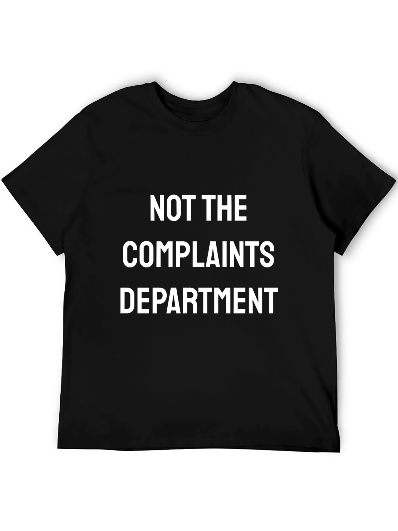 Black Not The Complaints Department Black Graphic Tee view 5