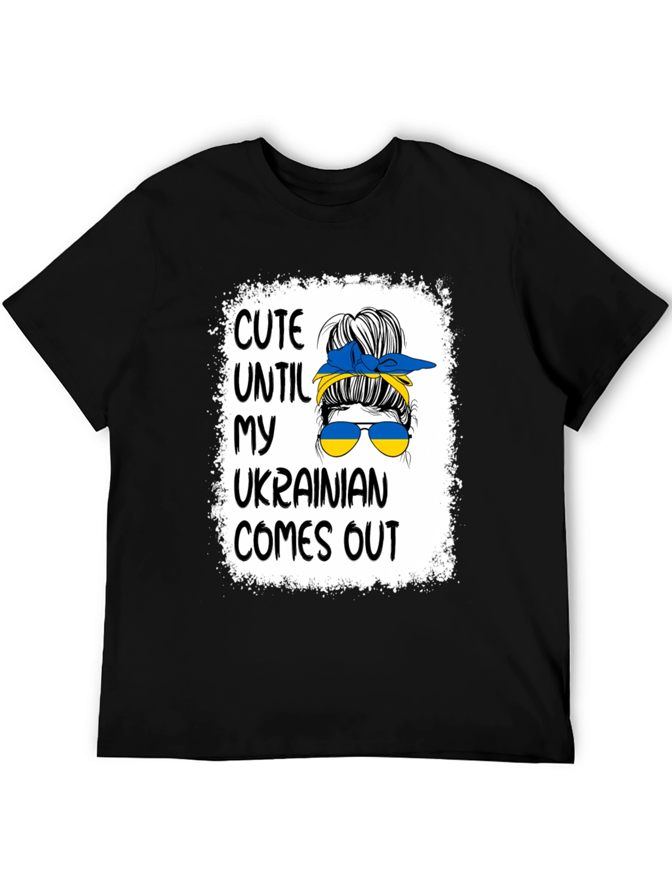 Cute Until My Ukrainian Comes Out T-Shirt - 5