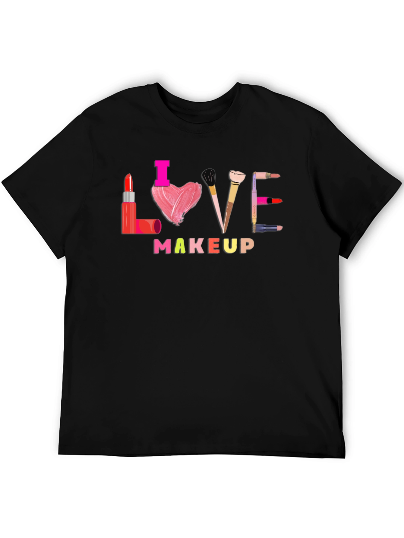 Black I Love Makeup T-Shirt view 5