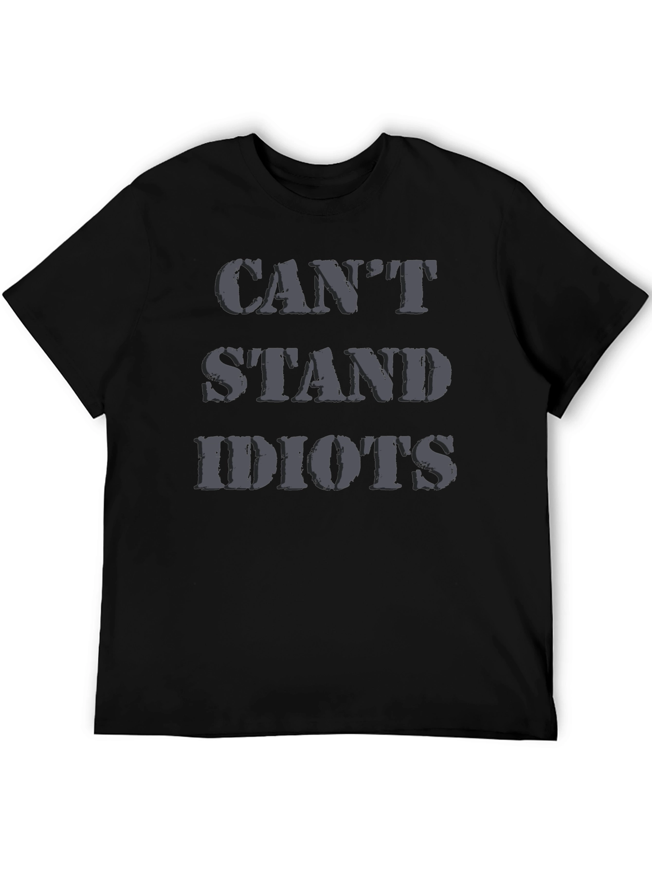 Black Can't Stand Idiots Black Graphic T-Shirt view 5