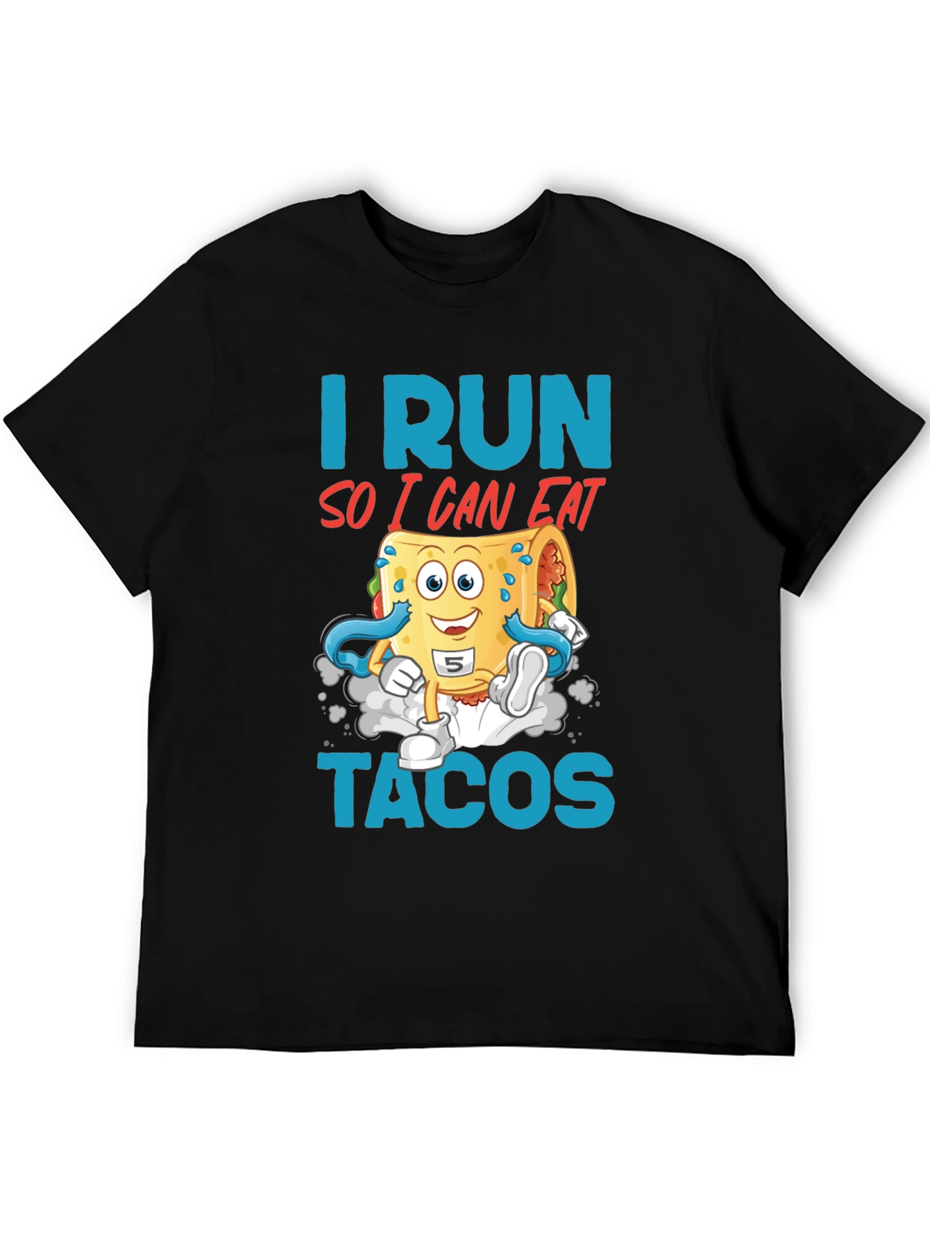 Black I Run So I Can Eat Tacos Graphic Tee view 5