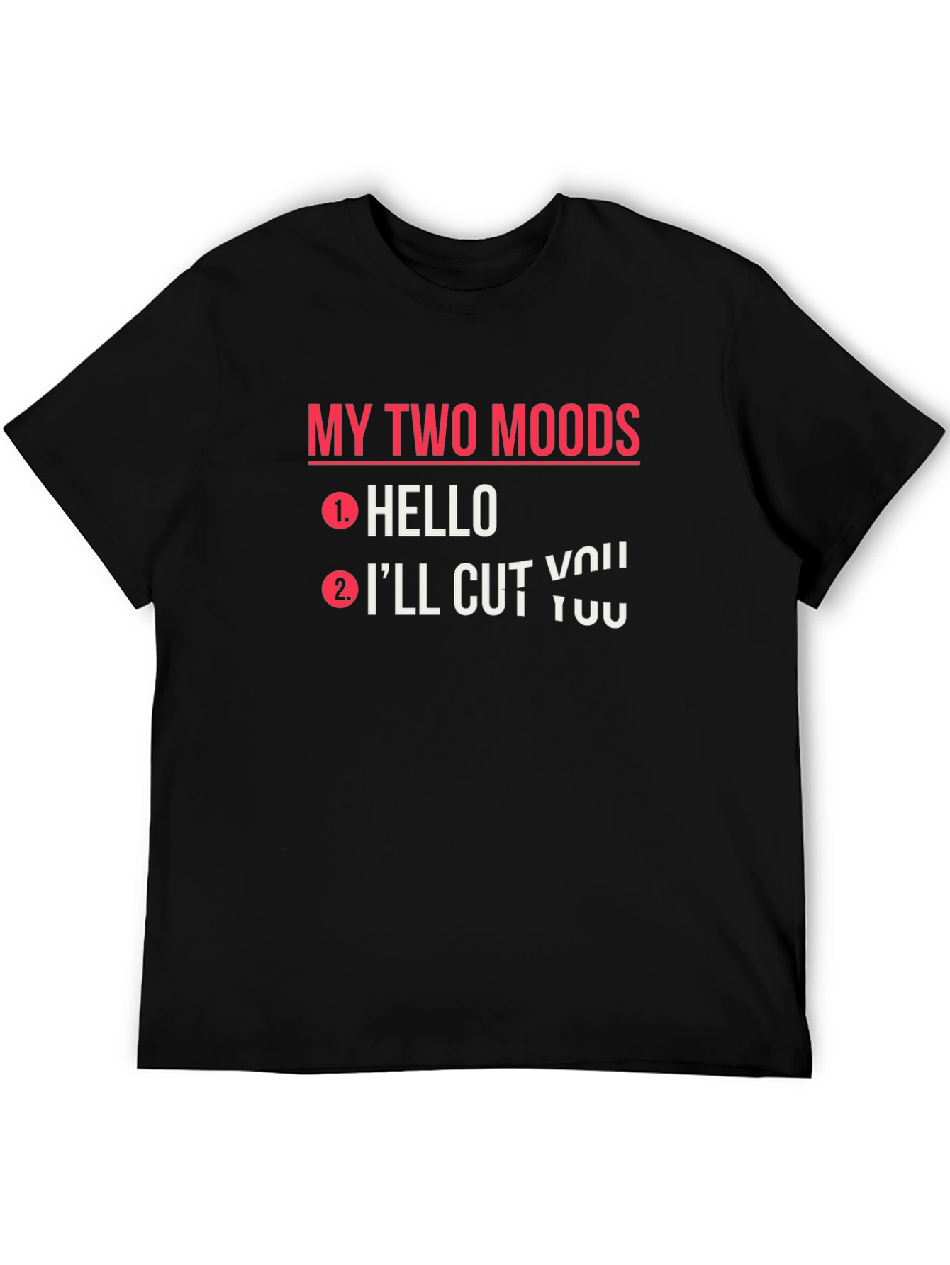 Black My Two Moods Graphic T-Shirt Funny Novelty Tee view 5