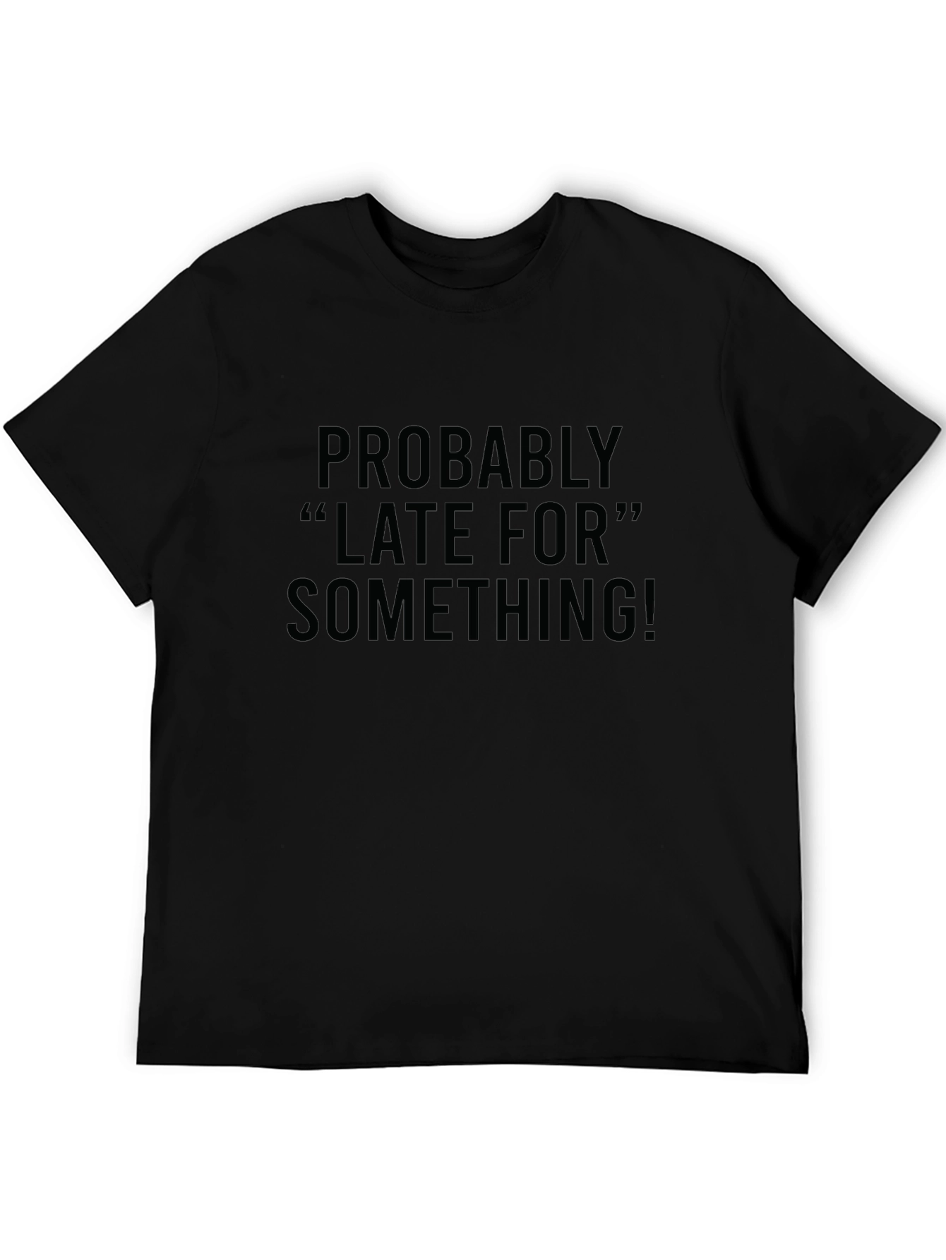 Black Late For Something Black Graphic Tee view 5