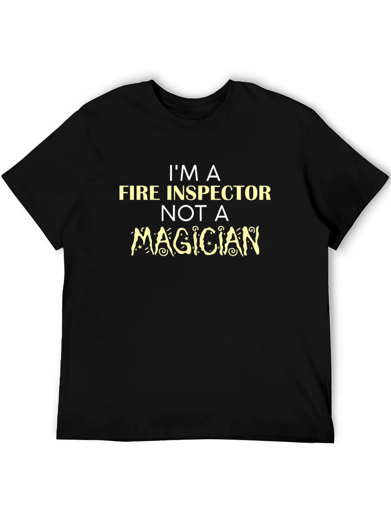 Black Fire Inspector T-Shirt - Not a Magician Funny Tee view 5