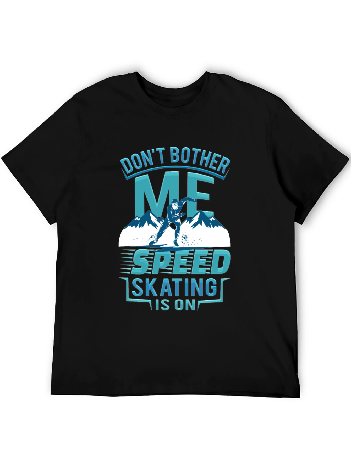 Speed Skating Graphic Tee - Don't Bother Me! - 5