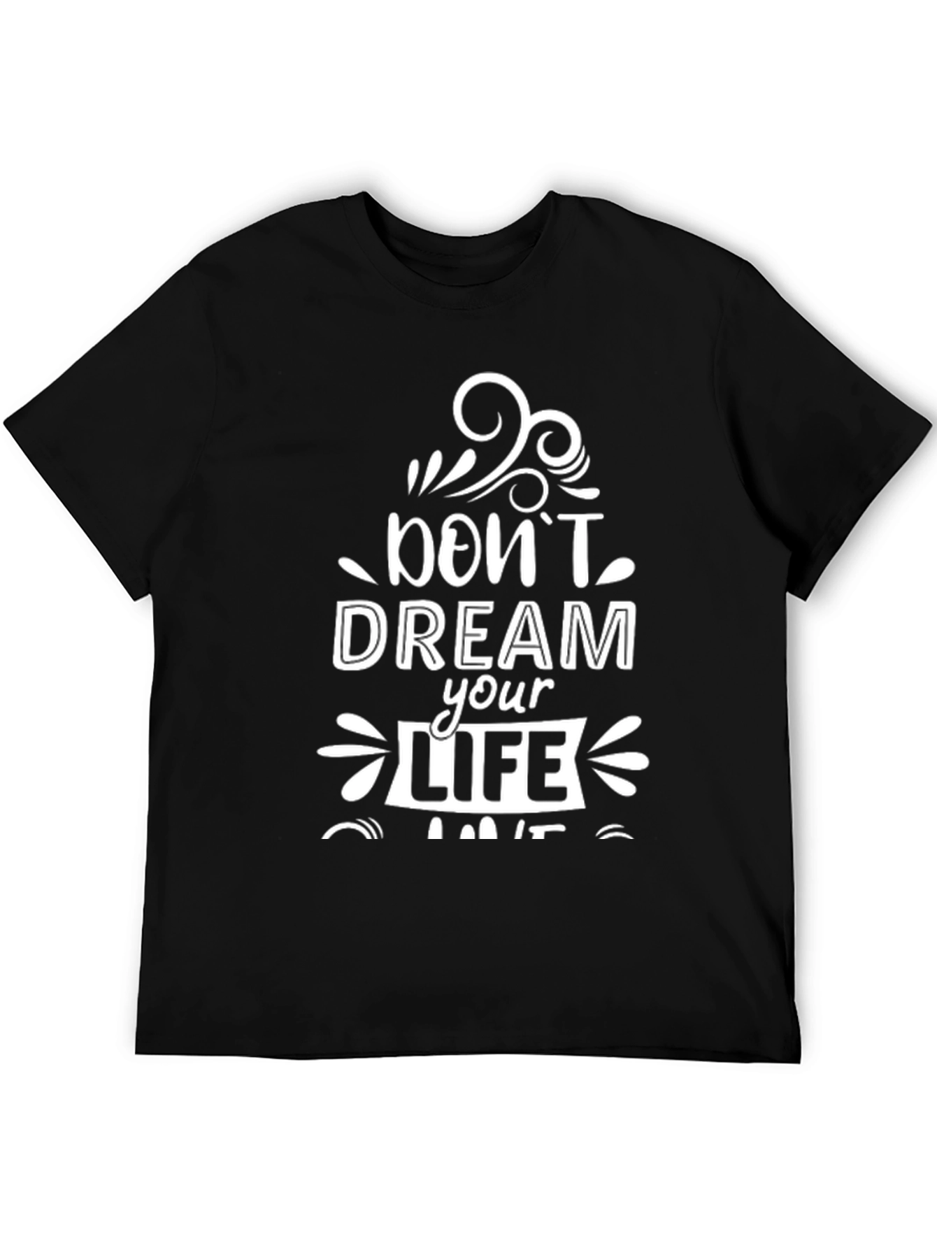 Black Inspirational Graphic Tee - Dream Your Life view 5