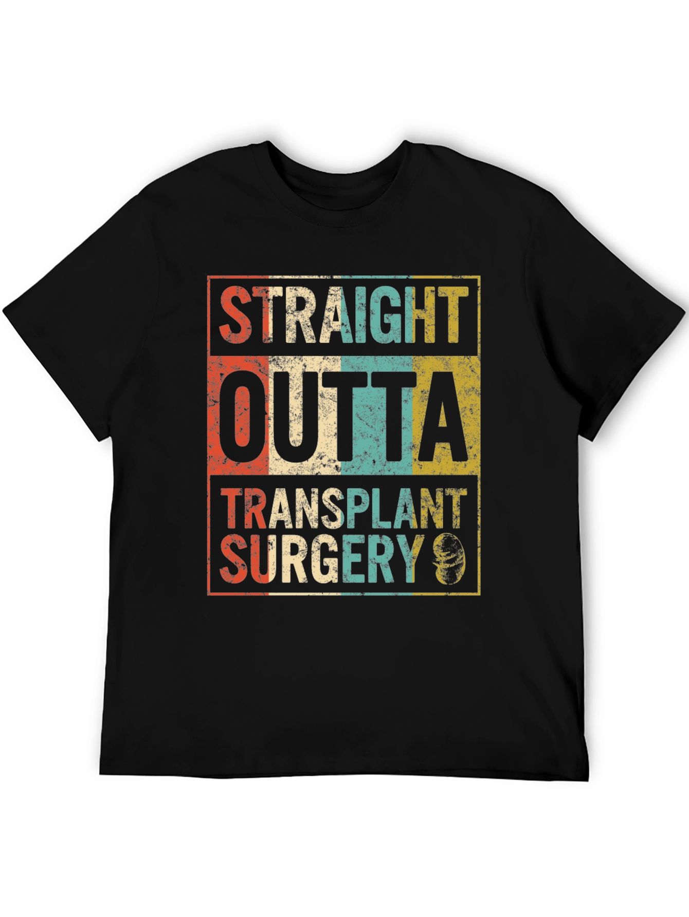Straight Outta Transplant Surgery Black T-Shirt - 5
