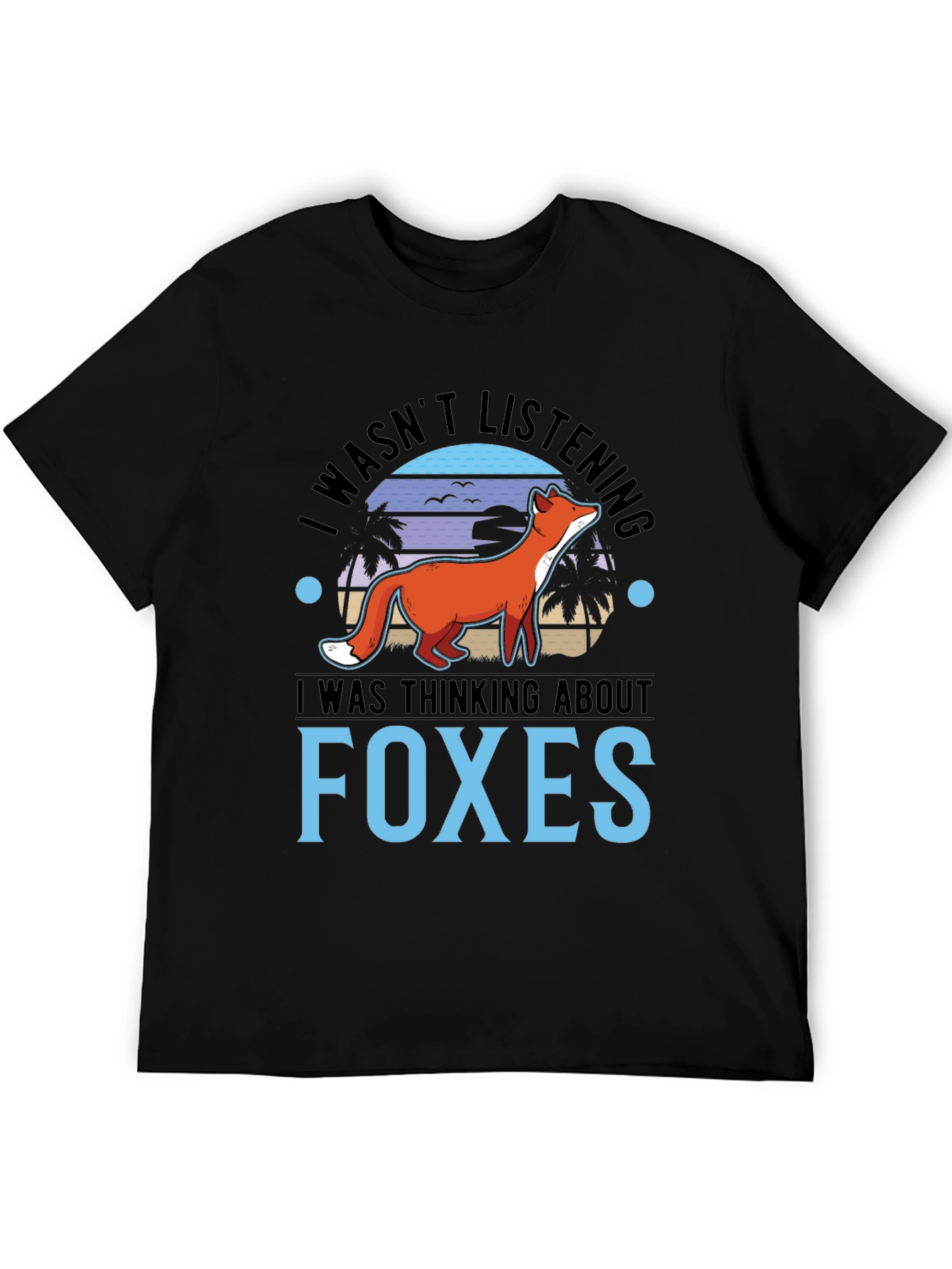 Black Foxes Graphic T-Shirt - I Wasn't Listening view 5