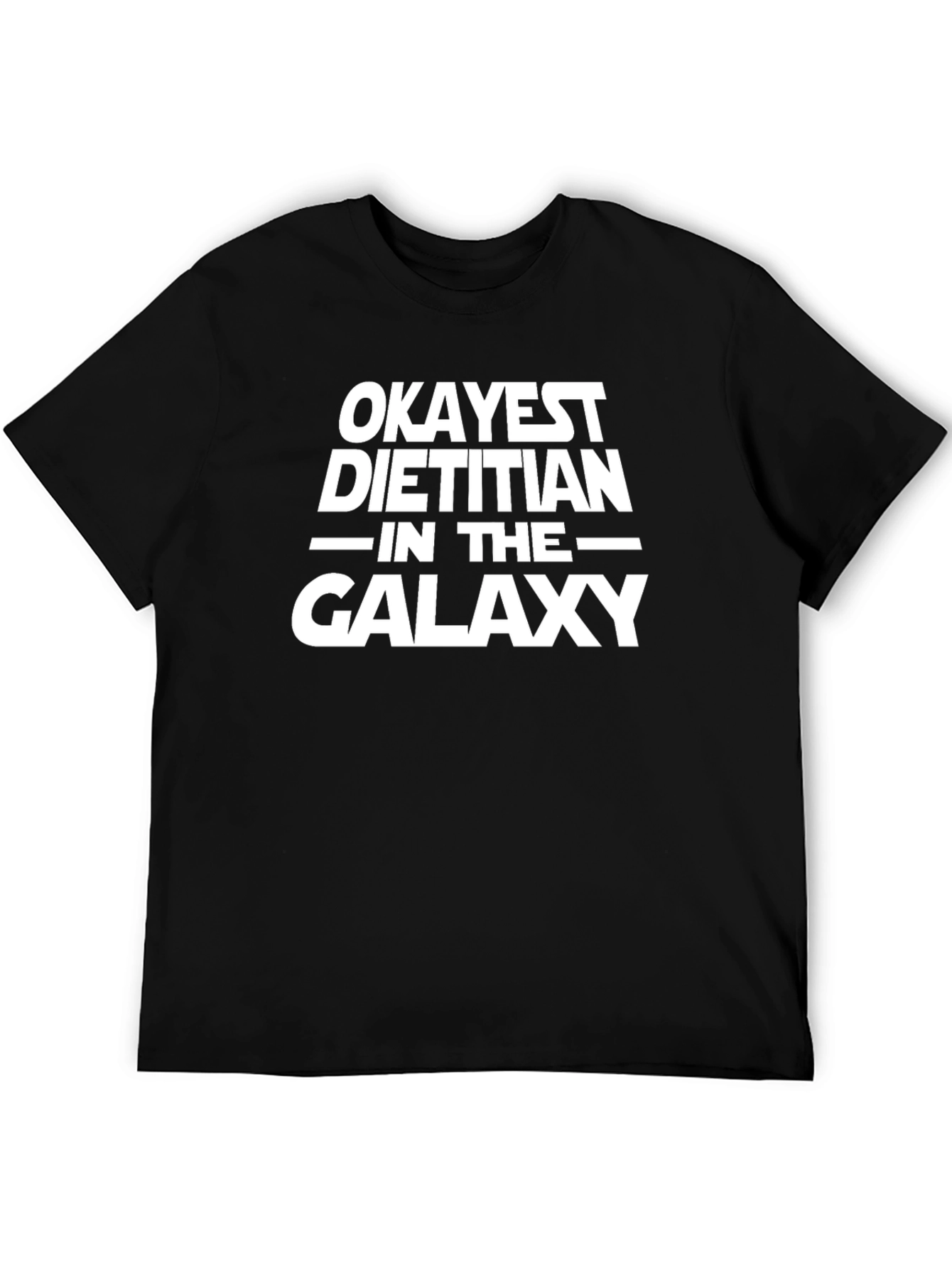 Black Okayest Dietitian in the Galaxy Graphic T-Shirt view 5