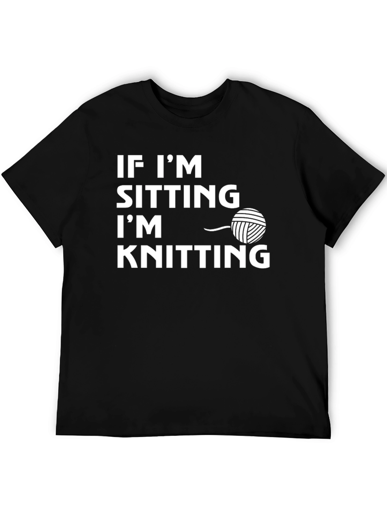 Black Knitting Lover T-Shirt - If I'm Sitting I'm Knitting view 5