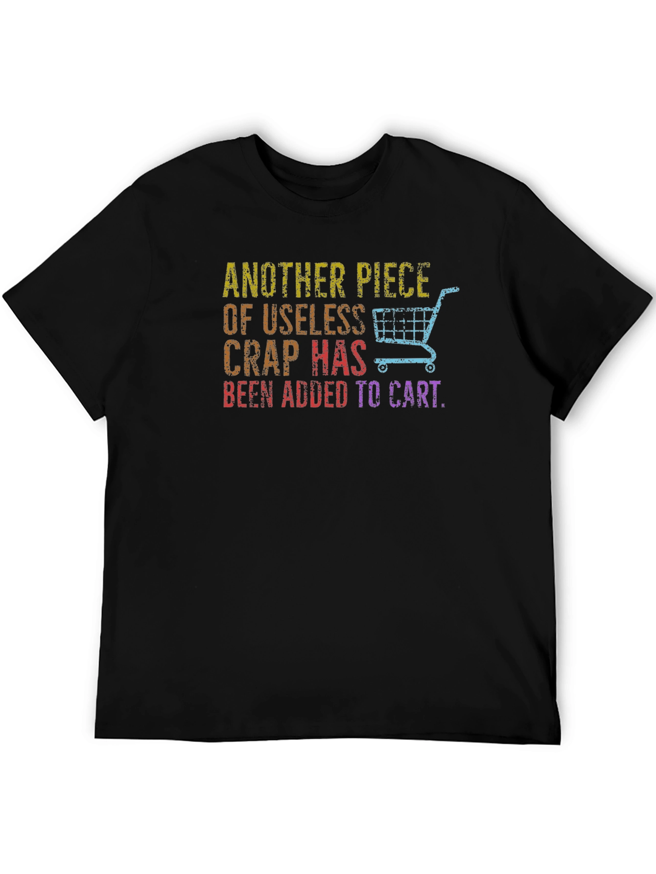 Black Funny "Another Piece of Useless Crap" T-Shirt view 5