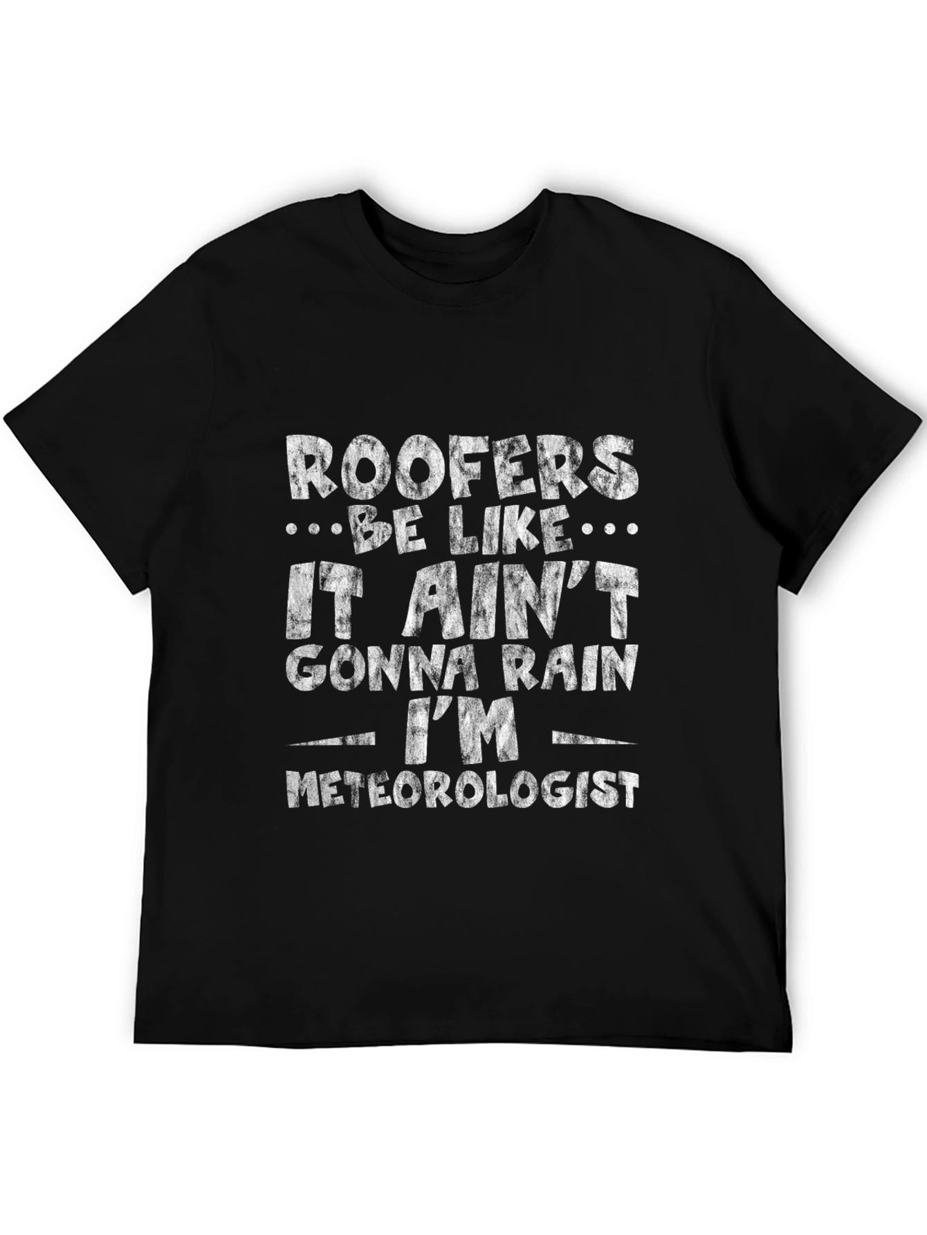 Black Roofer Meteorologist Graphic T-Shirt view 5
