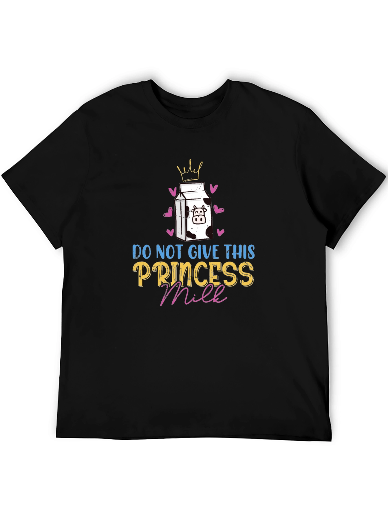 Black Do Not Give This Princess Milk T-Shirt view 5