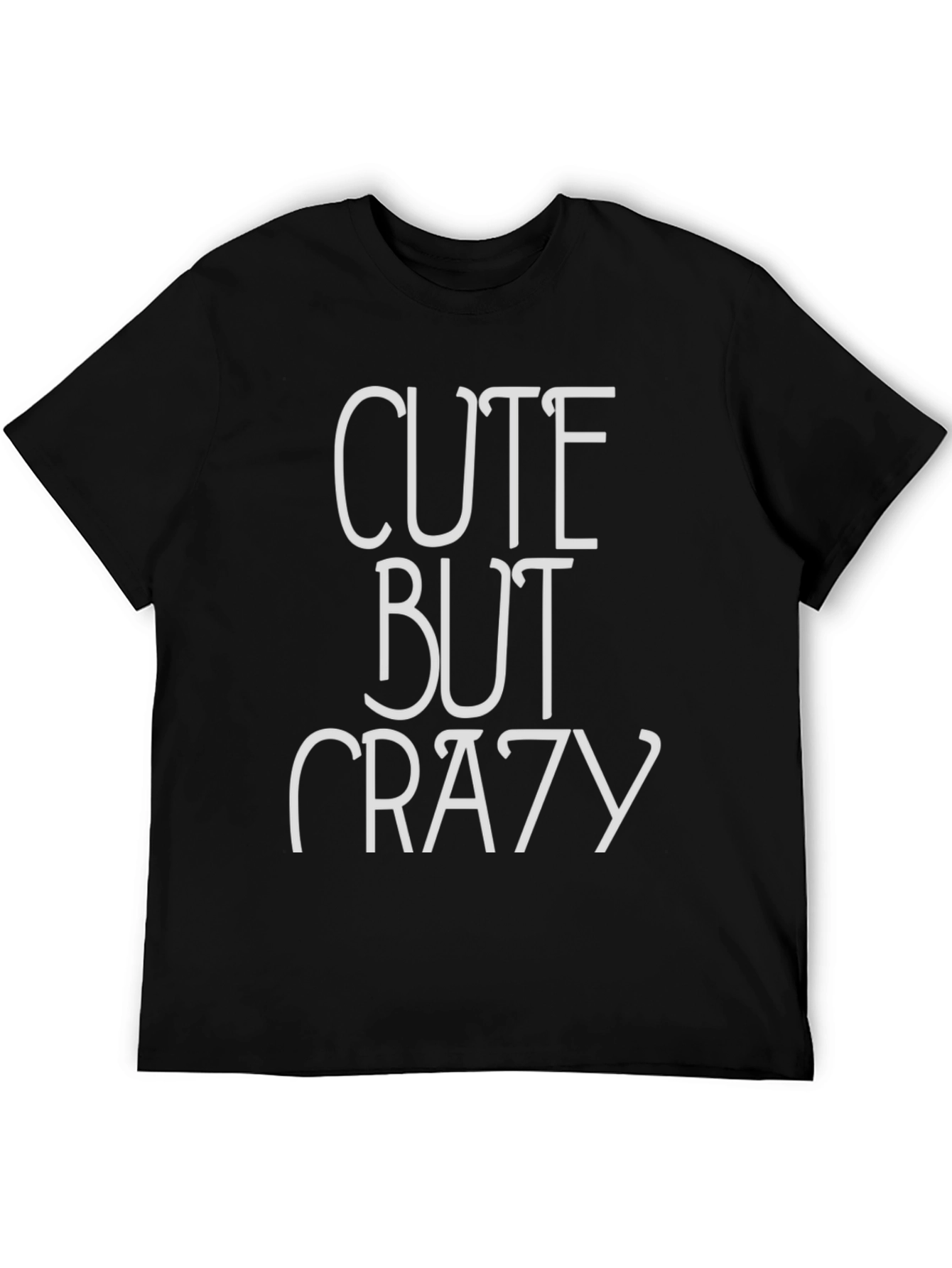 Black Cute But Crazy Graphic Tee view 5