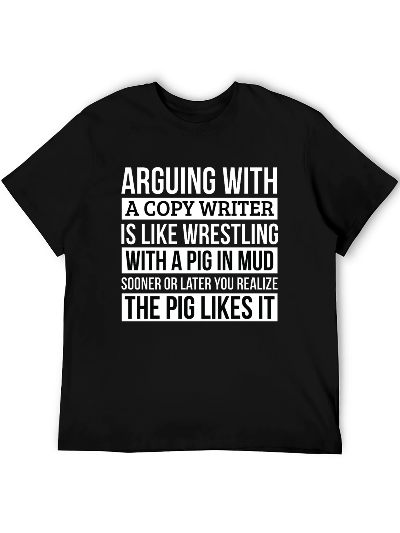Black Copywriter Pig in Mud T-Shirt - Funny Writer Tee view 5