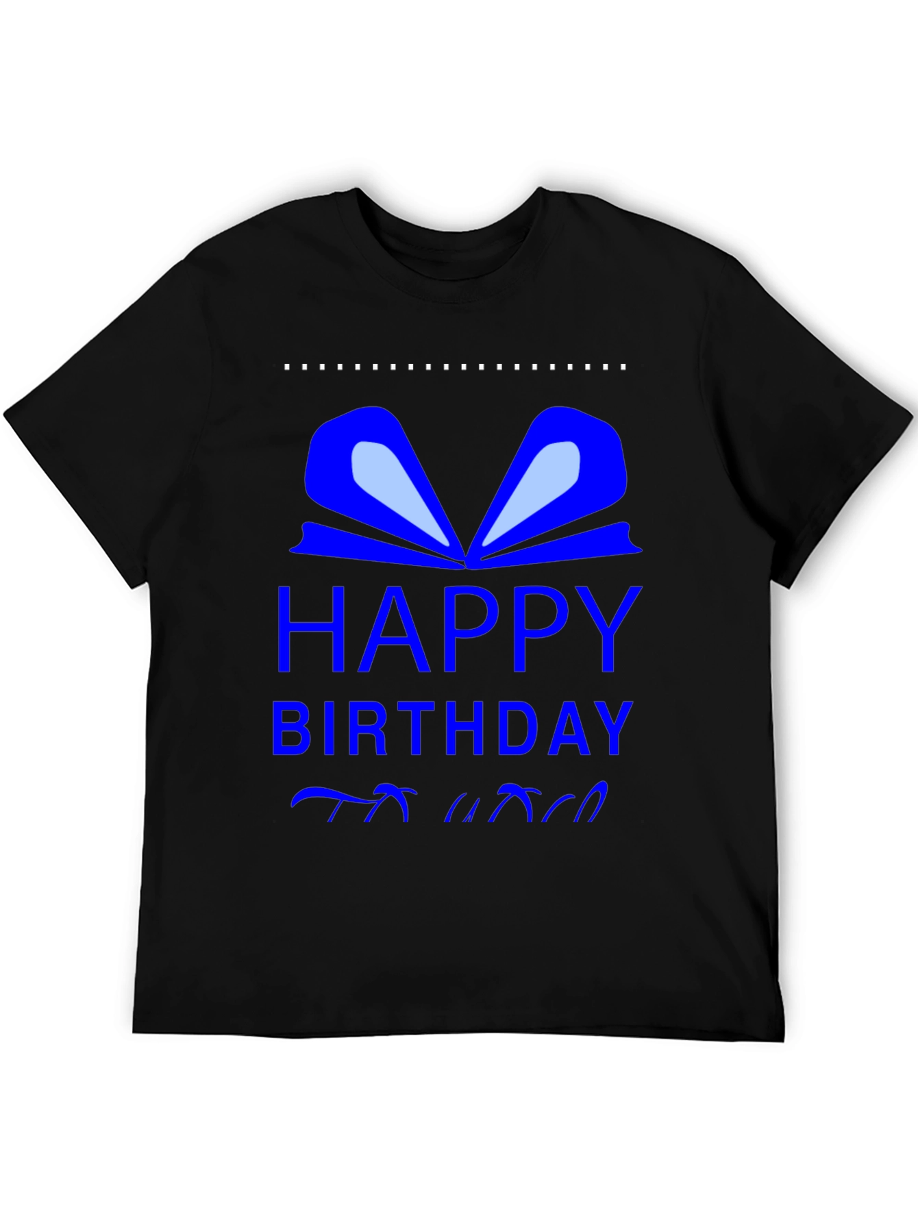 Black Happy Birthday Gift T-Shirt view 5