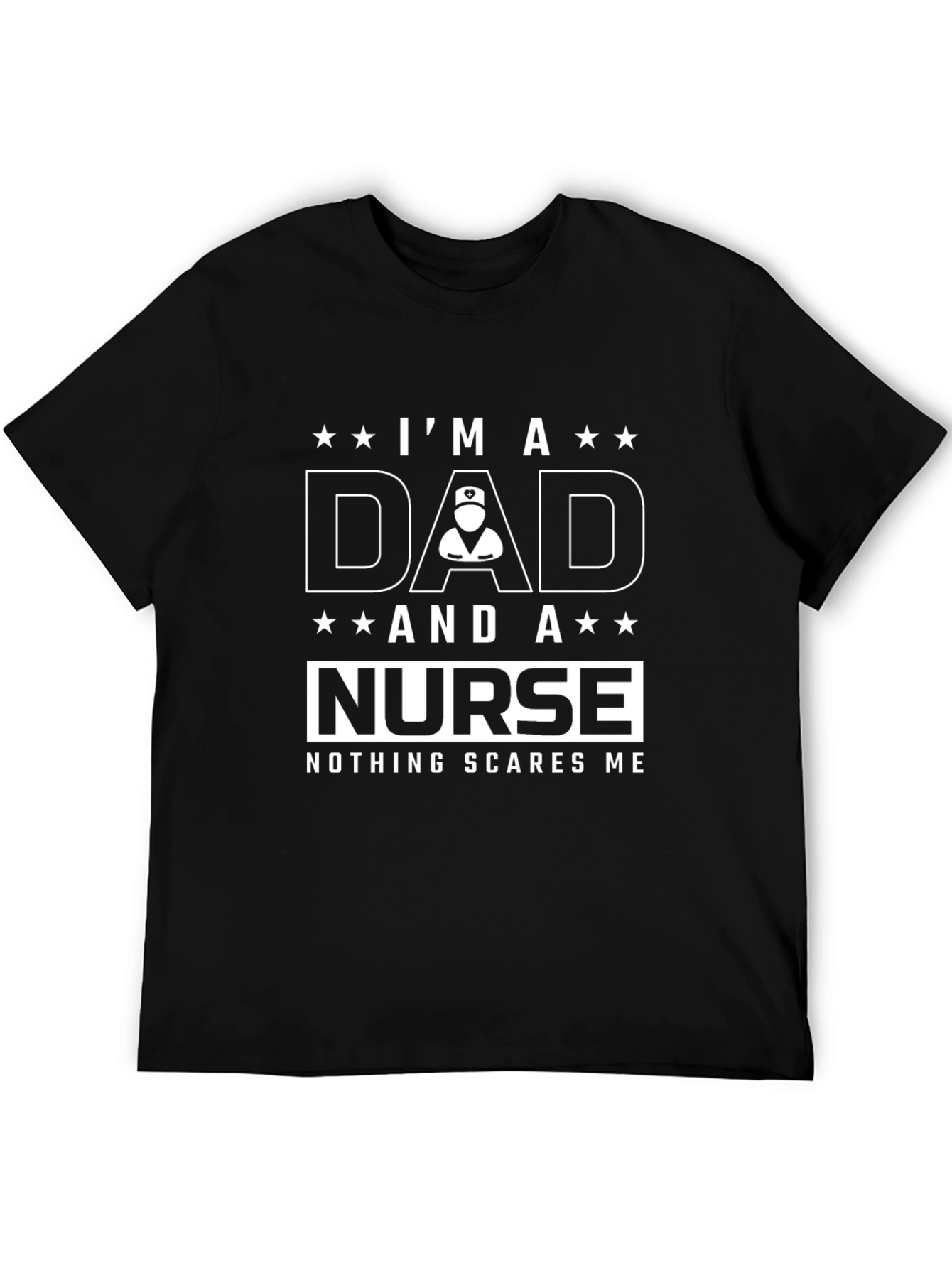 Black Dad and Nurse Graphic T-Shirt - Nothing Scares Me! view 5