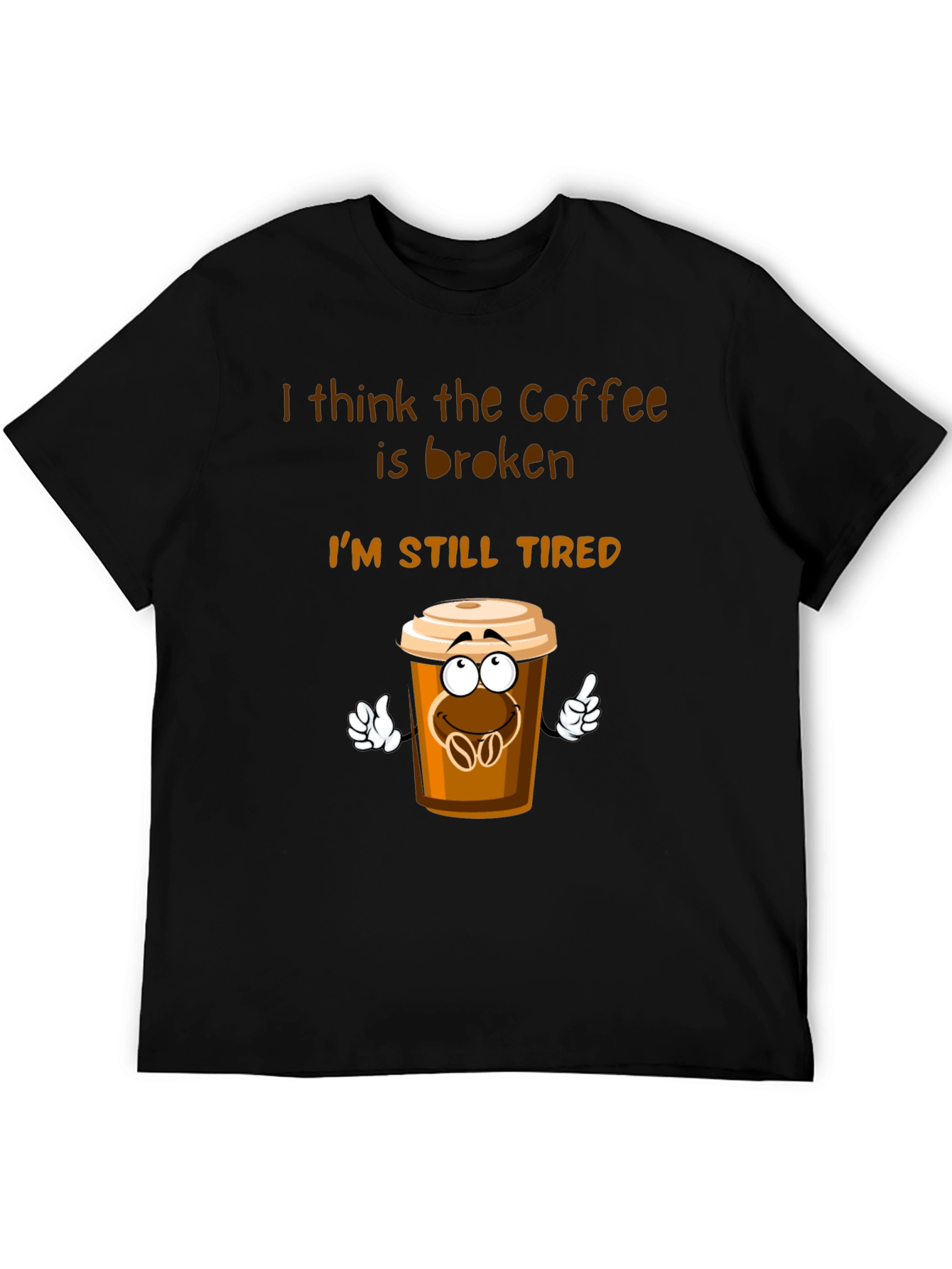 Black Coffee is Broken T-Shirt Funny Tired Graphic Tee view 5