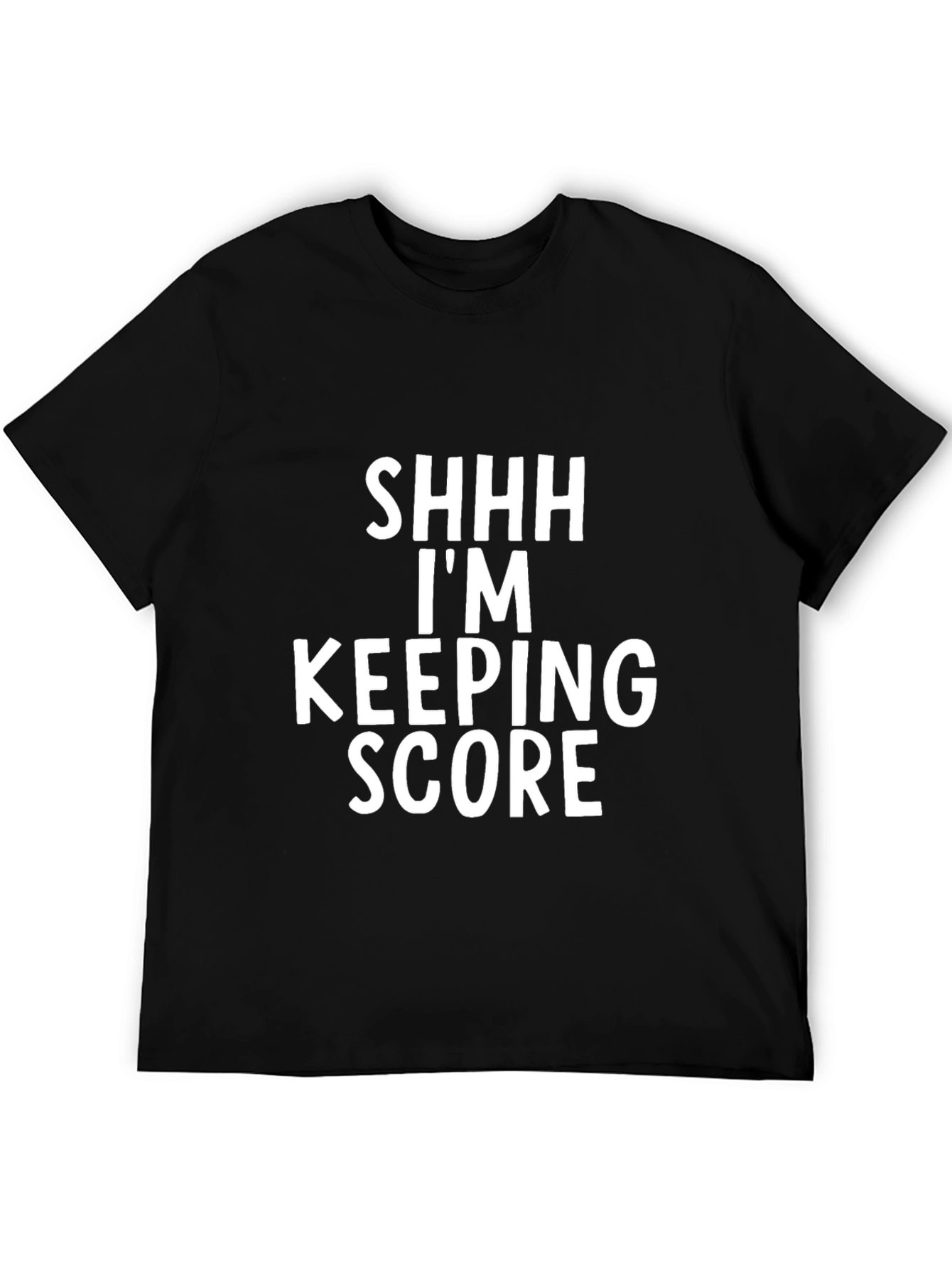 Black Shhh I'm Keeping Score - Novelty Graphic Tee view 5