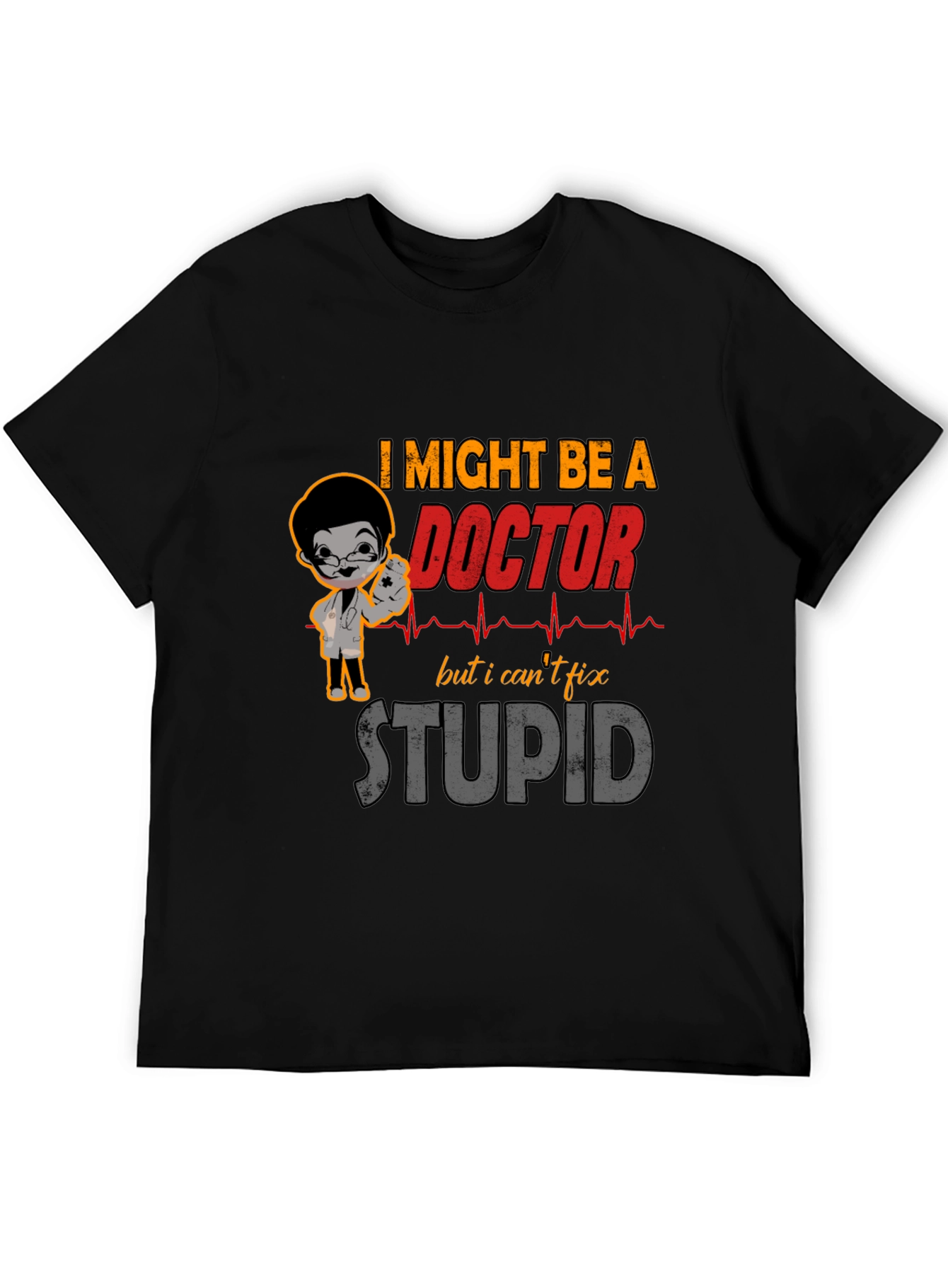 Black Funny Doctor T-Shirt - I Might Be A Doctor But... view 5