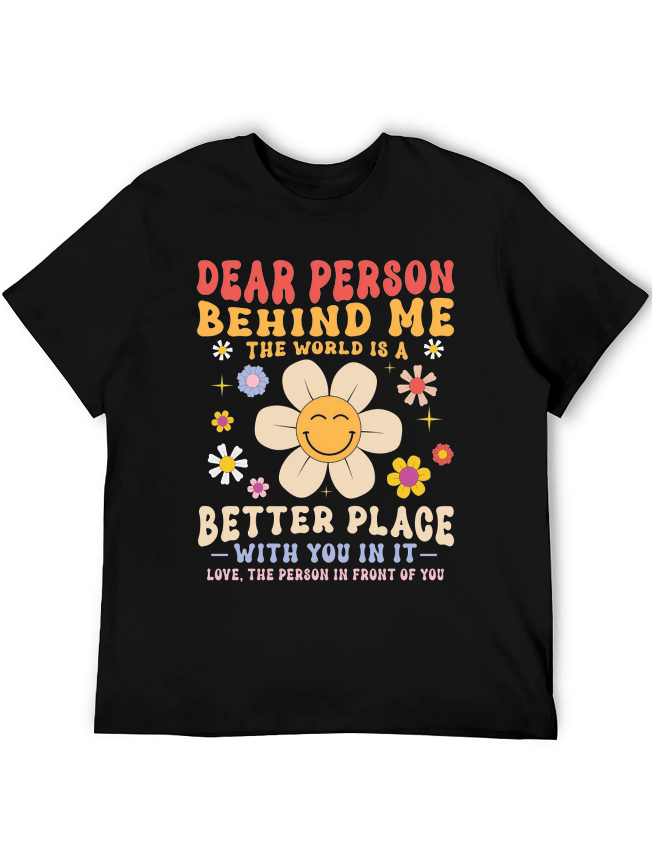 Black Dear Person Behind Me Graphic Tee - Positive Message view 5