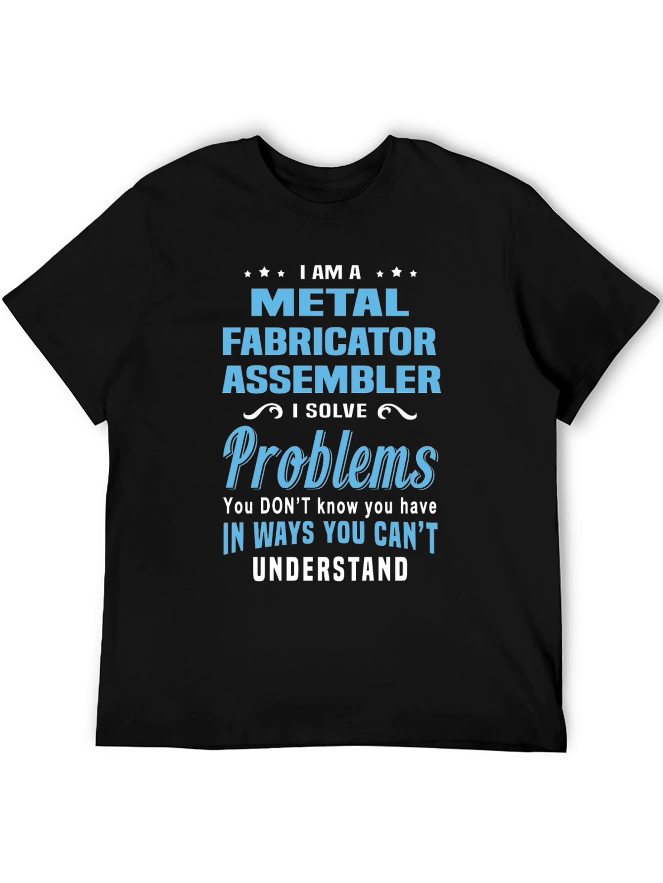 Black Metal Fabricator Assembler Funny T-Shirt view 5