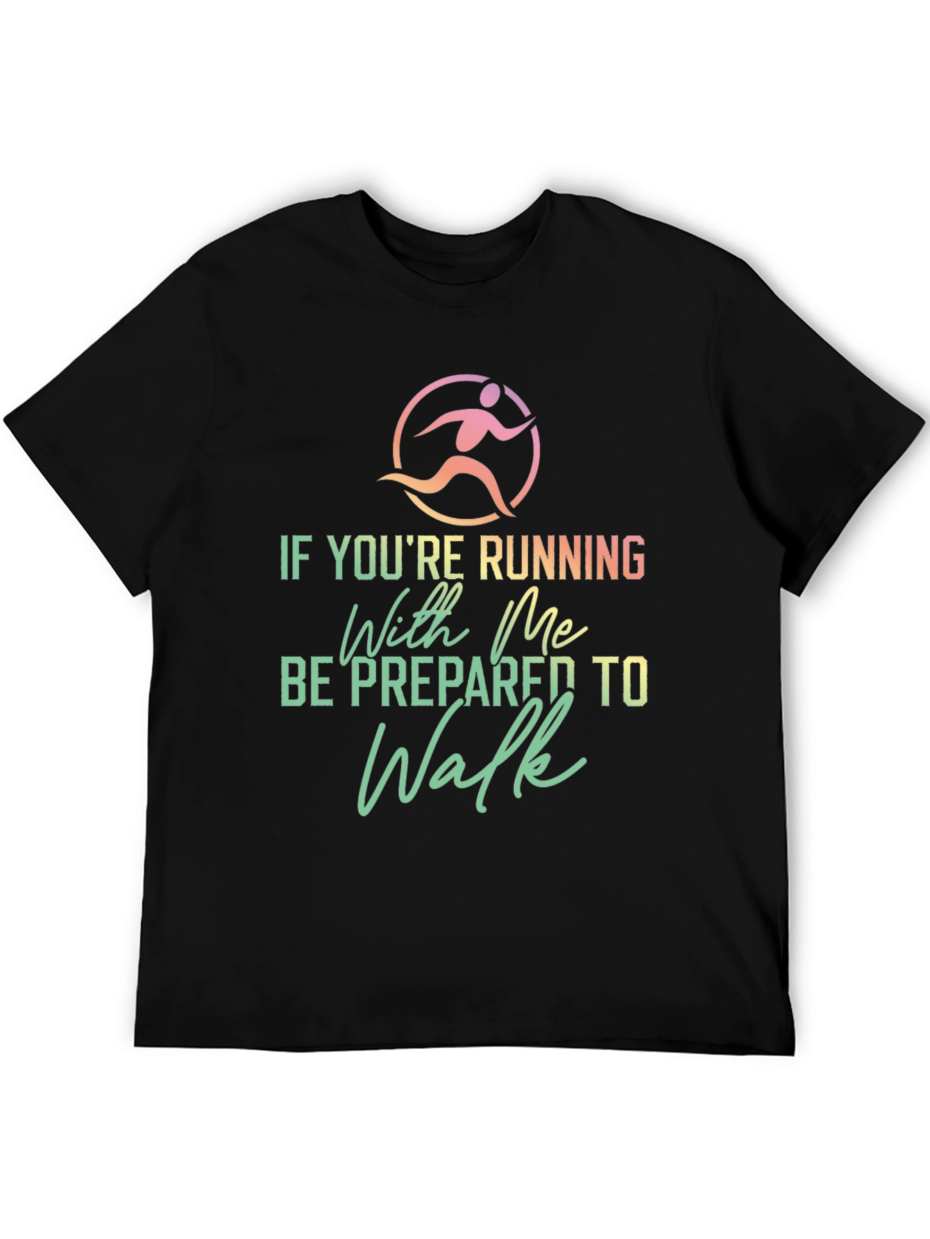 Black Funny Running Shirt: Be Prepared To Walk view 5