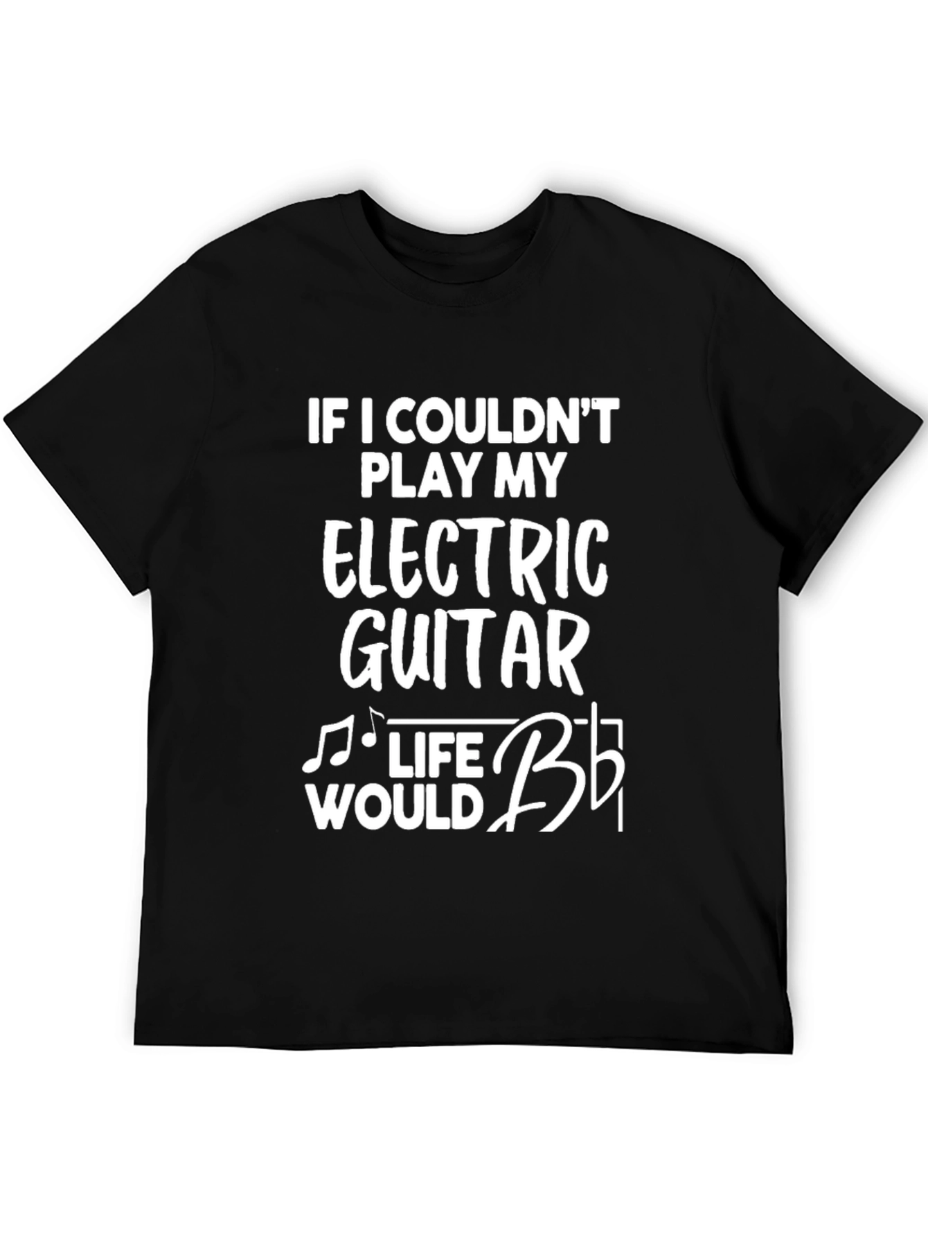 Black Electric Guitar T-Shirt - Musician's Life Humor view 5