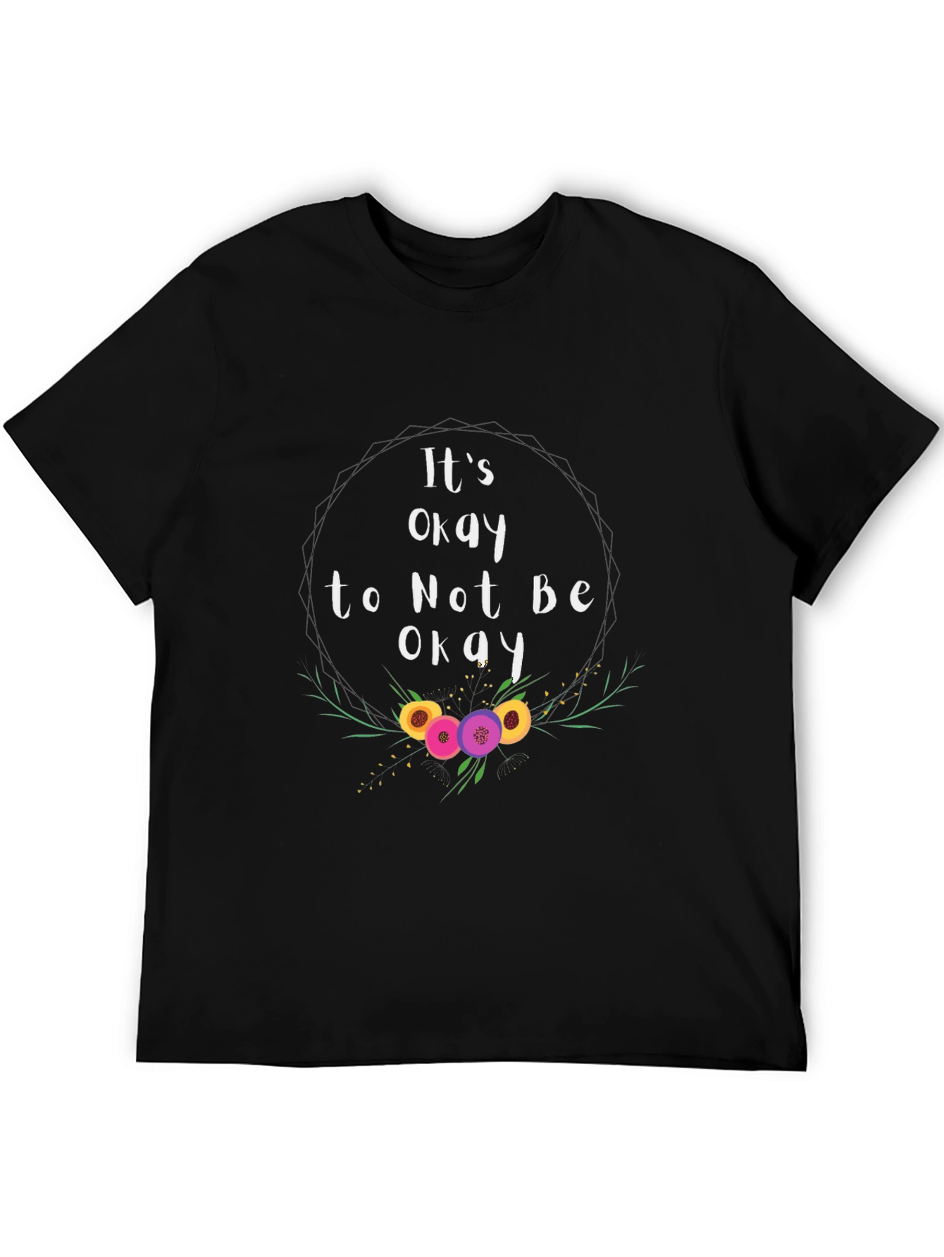 Black It's Okay To Not Be Okay T-Shirt view 5