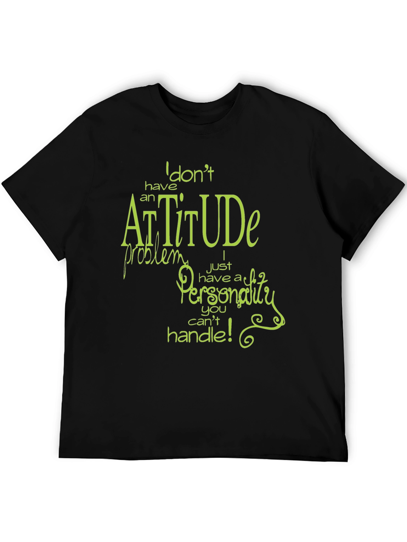 Black Sarcastic Attitude Funny Graphic Tee view 5