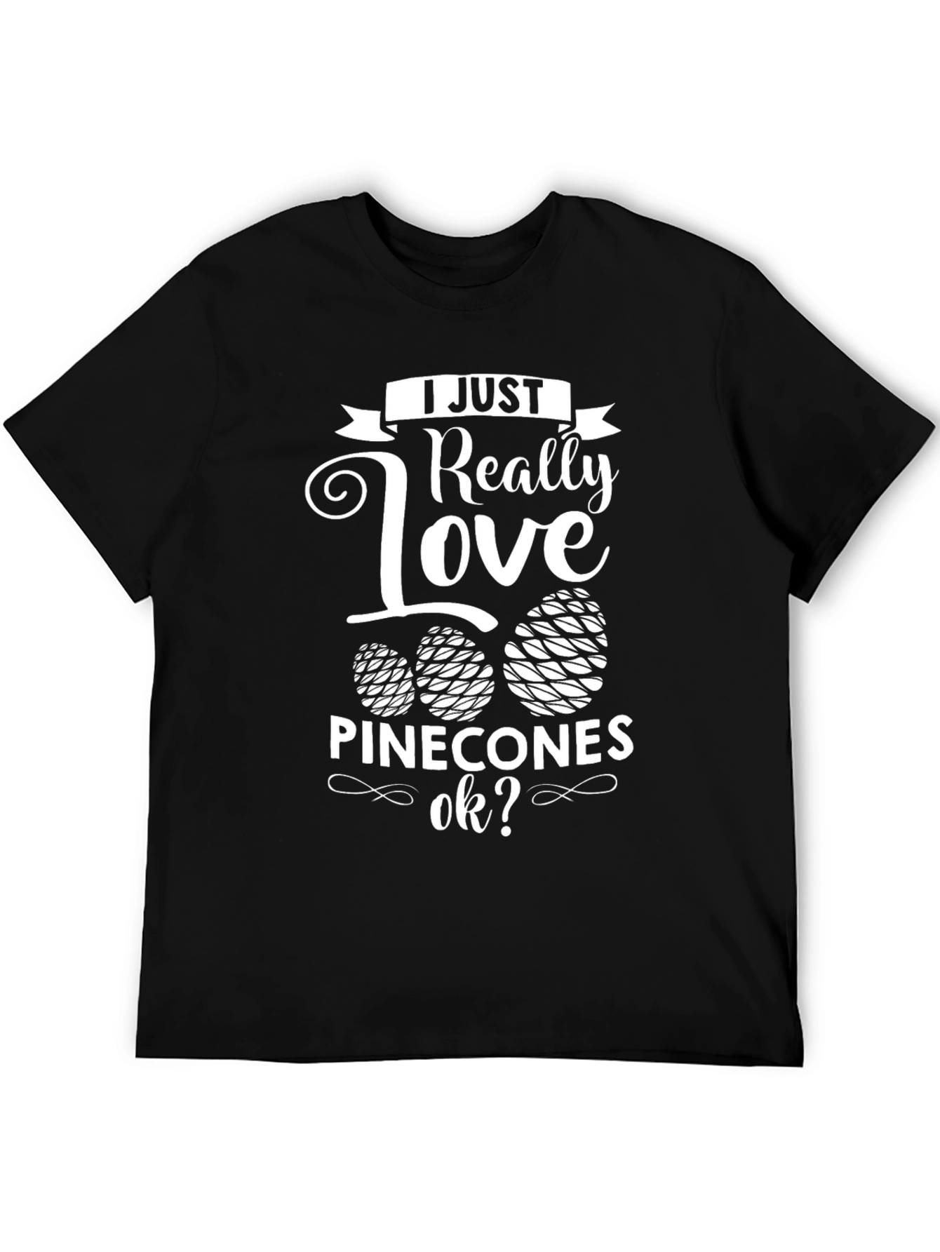 Black I Love Pinecones Graphic T-Shirt view 5