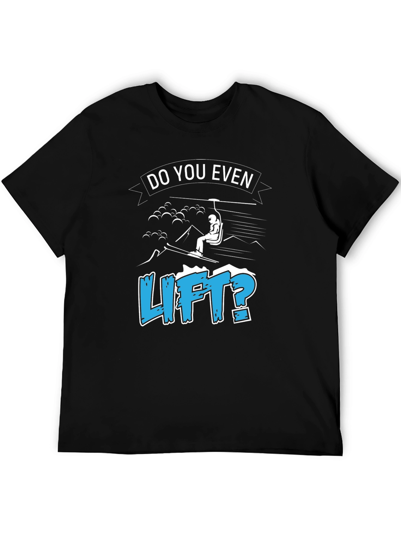 Black Do You Even Lift? Skiing T-Shirt view 5
