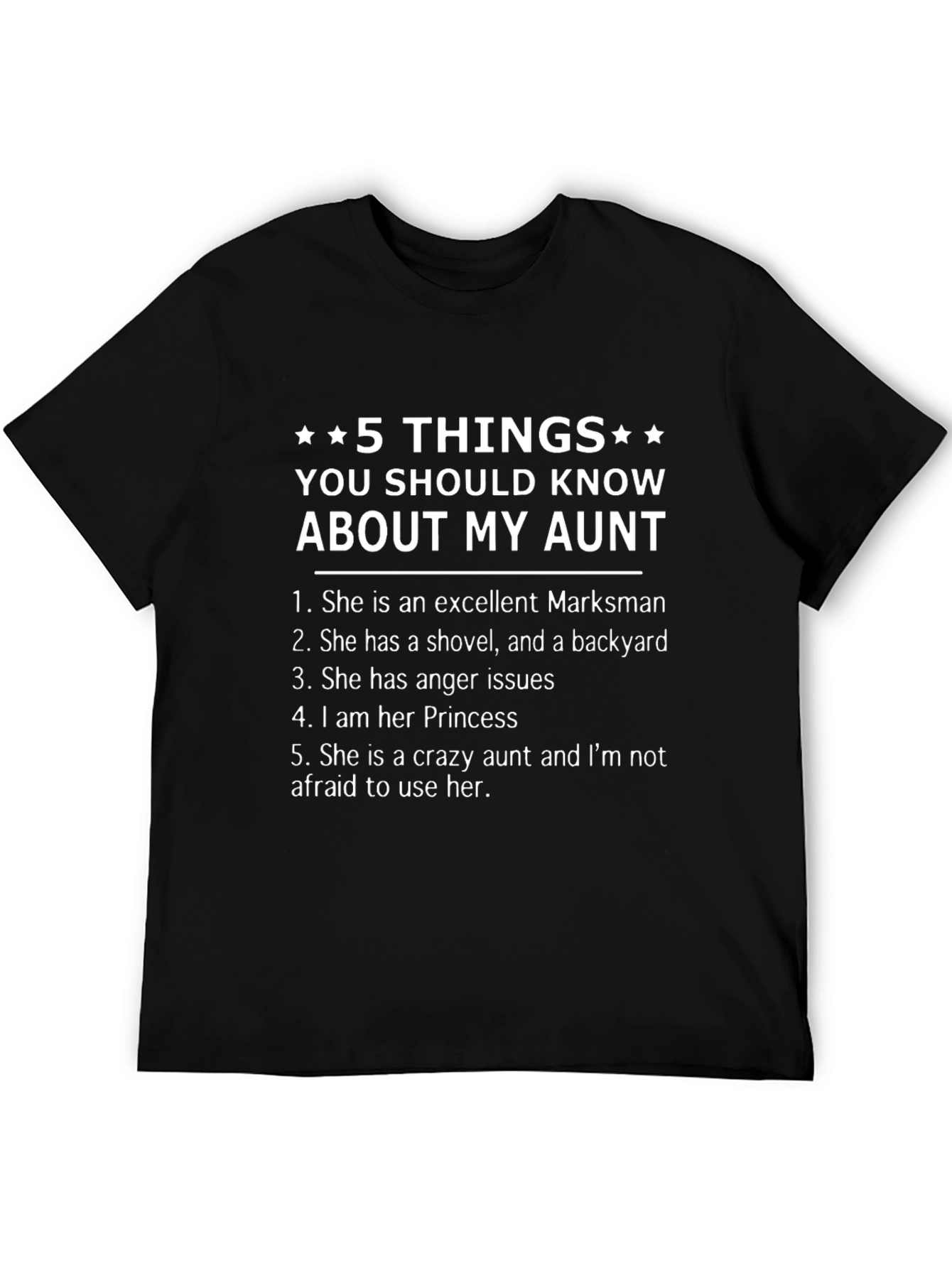 Black 5 Things You Should Know About My Aunt T-Shirt view 5