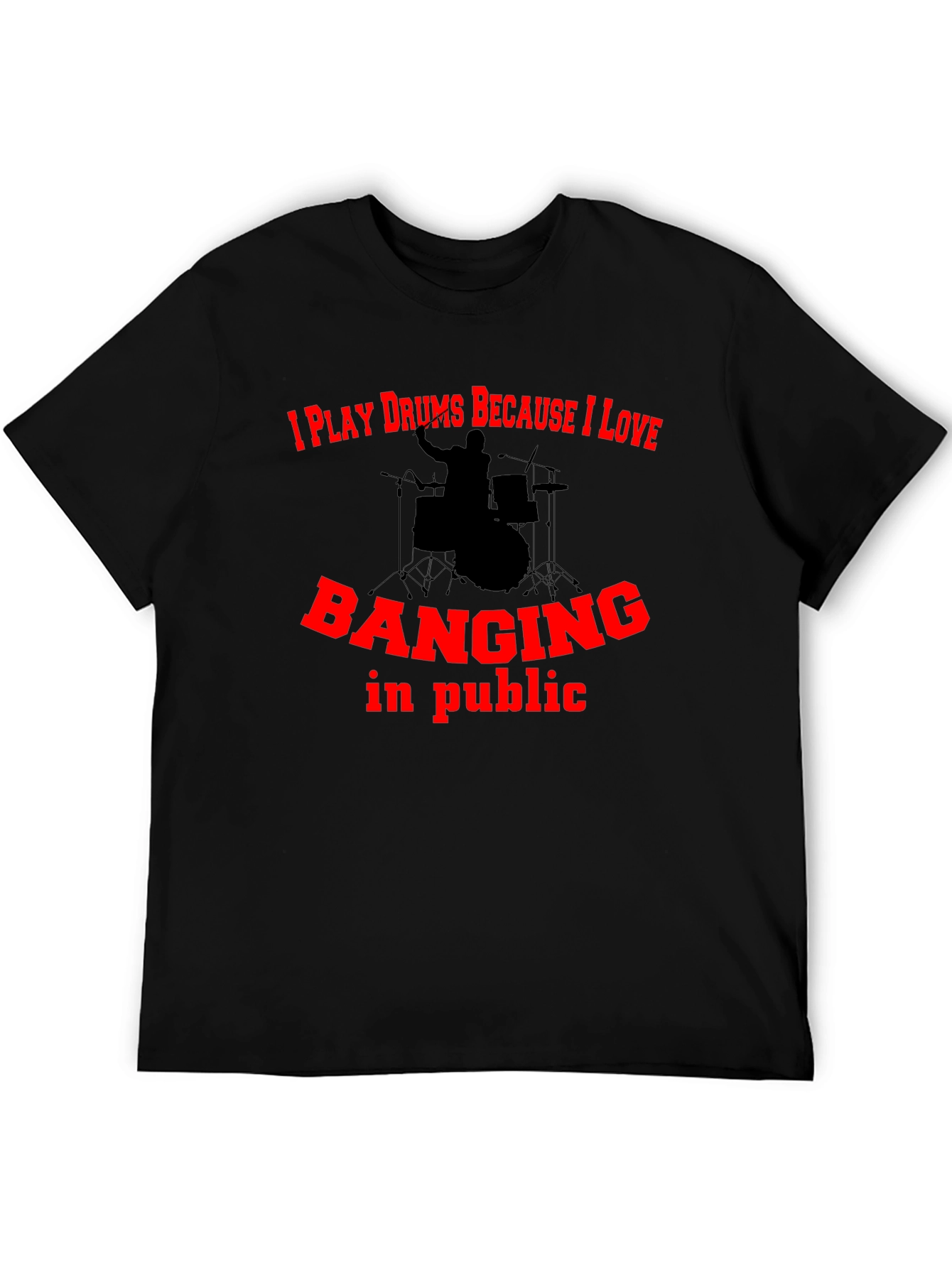 Black Drummer T-Shirt: I Play Drums Because I Love Banging In Public view 5