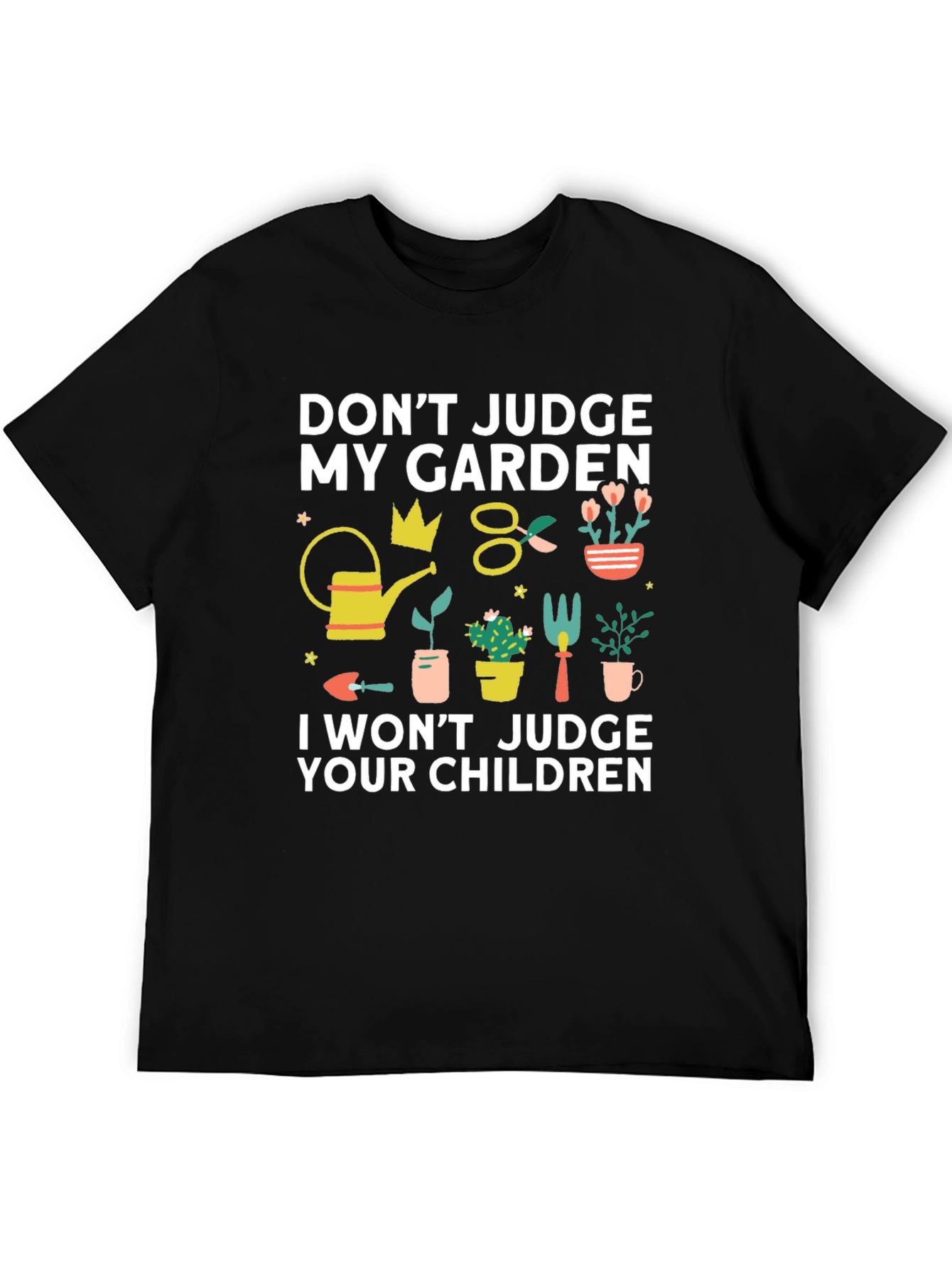 Black Don't Judge My Garden T-Shirt view 5