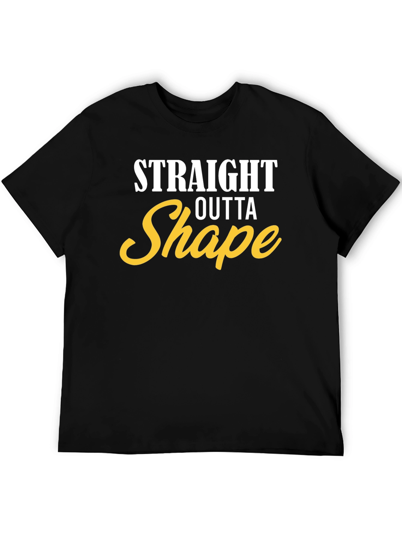 Black Straight Outta Shape Funny Men's T-Shirt view 5