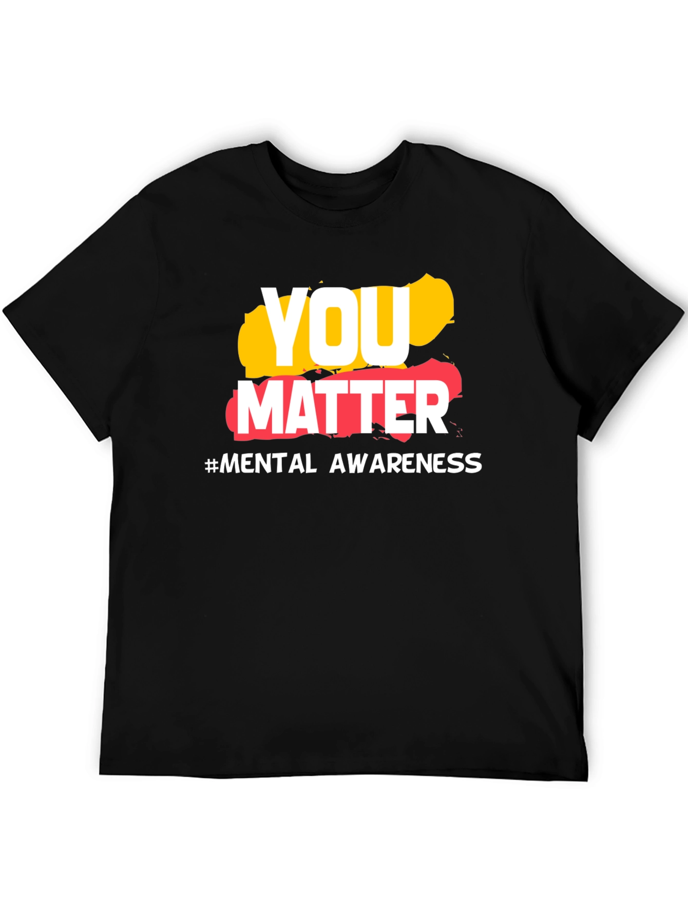 Black You Matter Mental Health Awareness T-Shirt view 5
