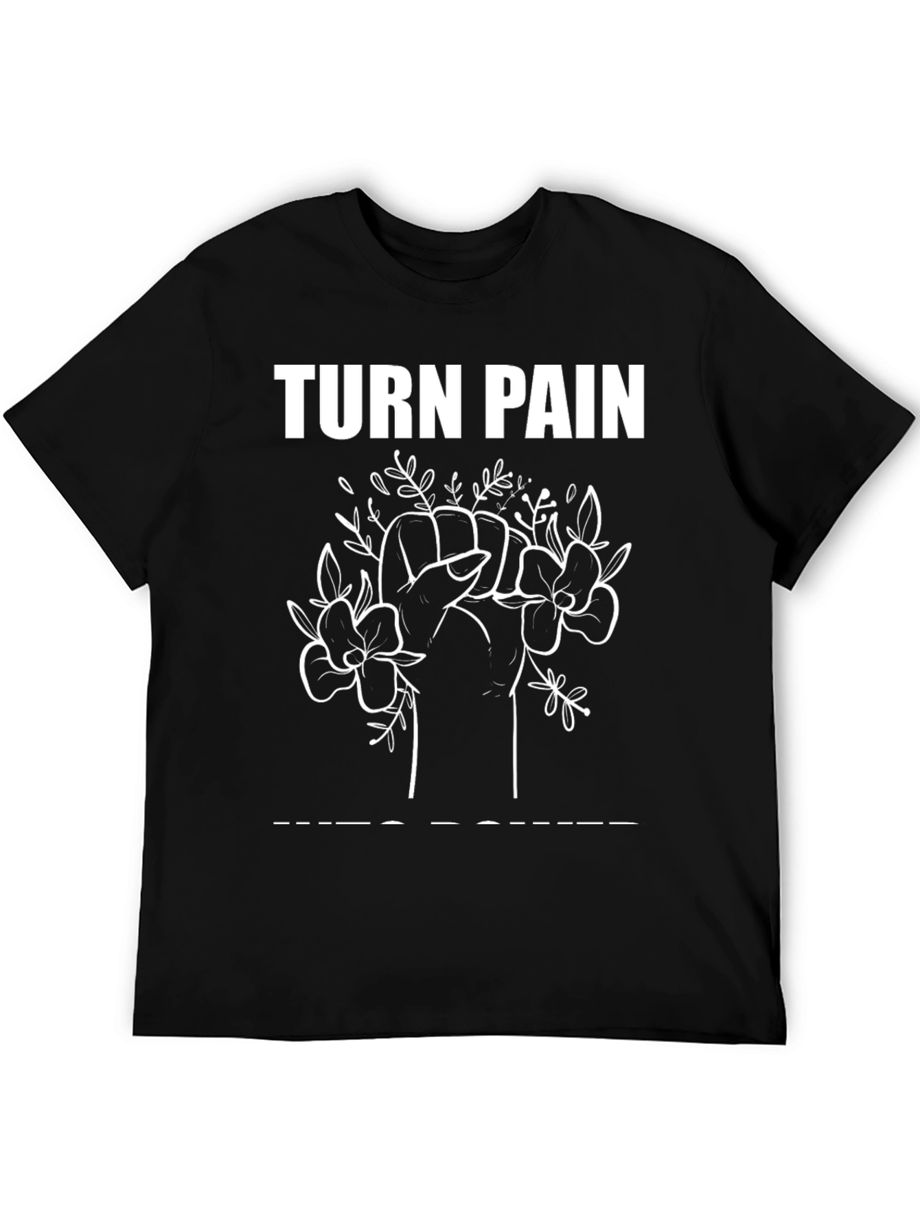 Black Turn Pain Into Power Graphic Tee view 5