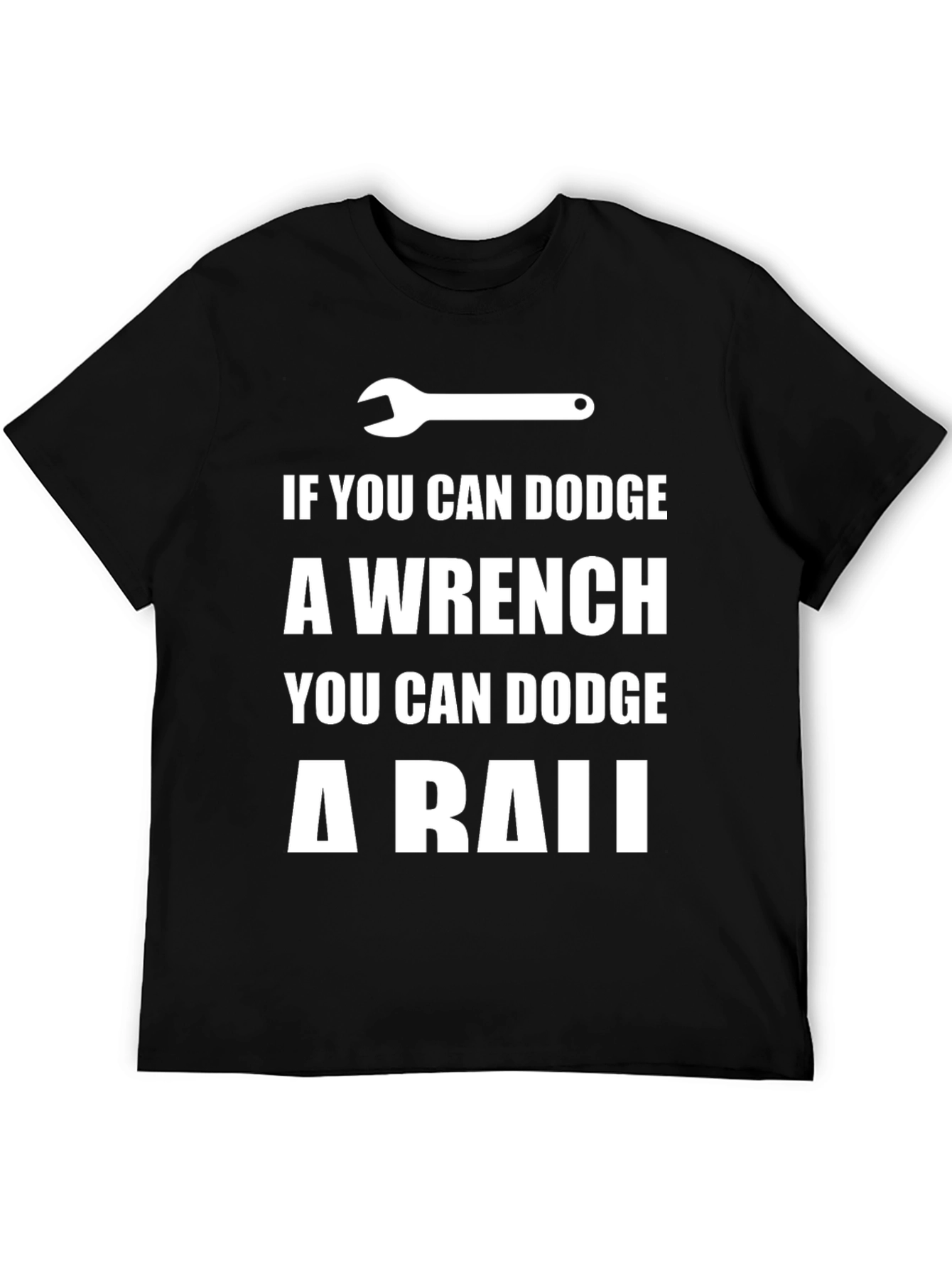 Black Dodge a Wrench T-Shirt - Funny Mechanic Gift view 5