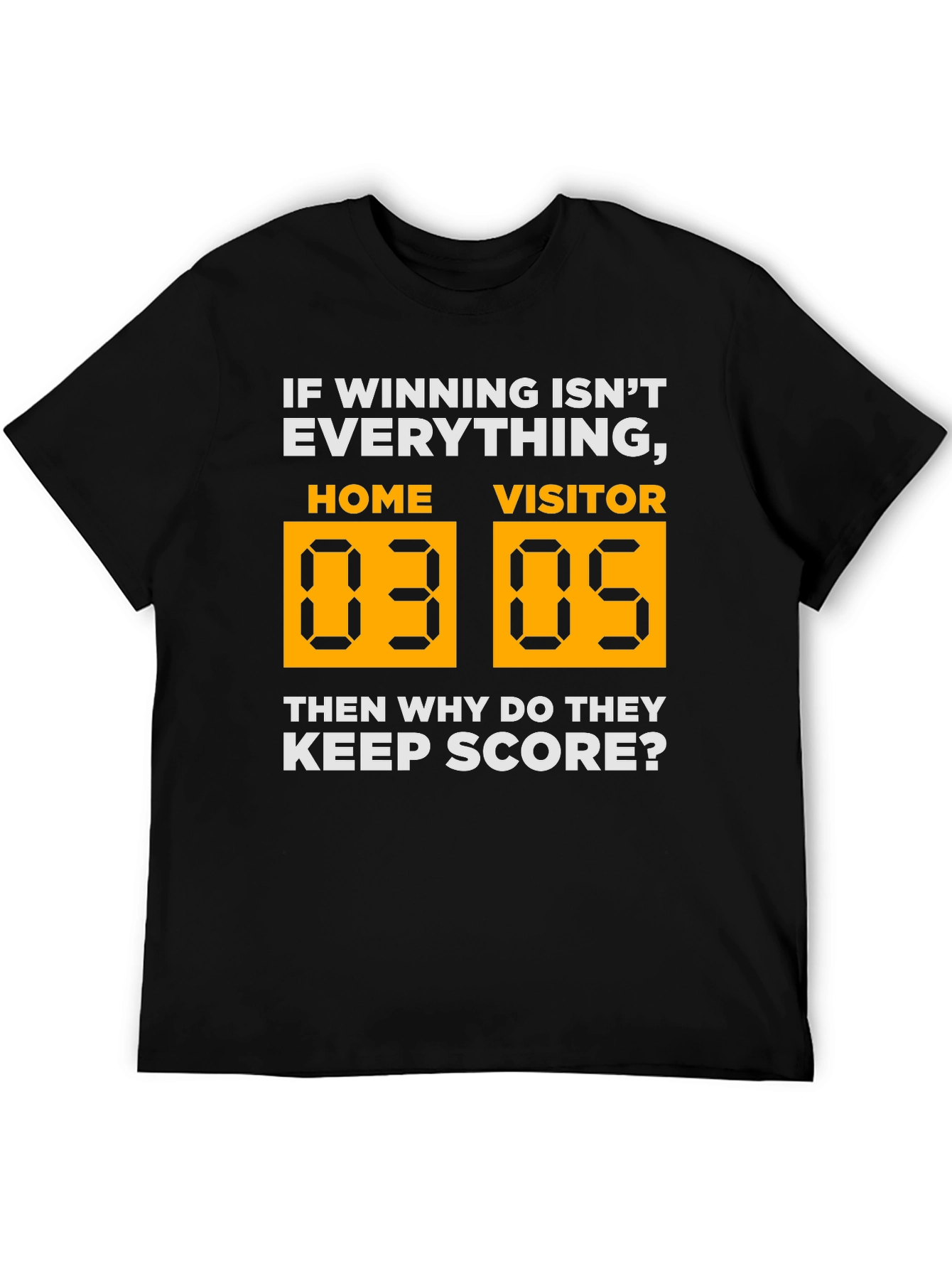 Black Funny Winning Isn't Everything Scoreboard Graphic T-Shirt view 5