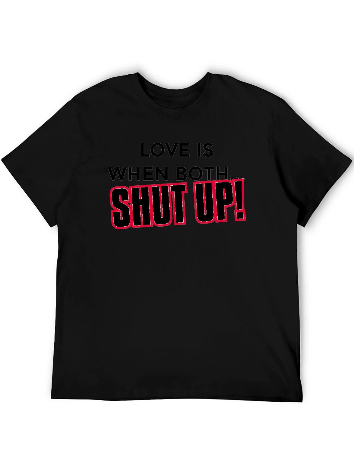 Black Shut Up! Graphic T-Shirt - Bold Statement Tee view 5