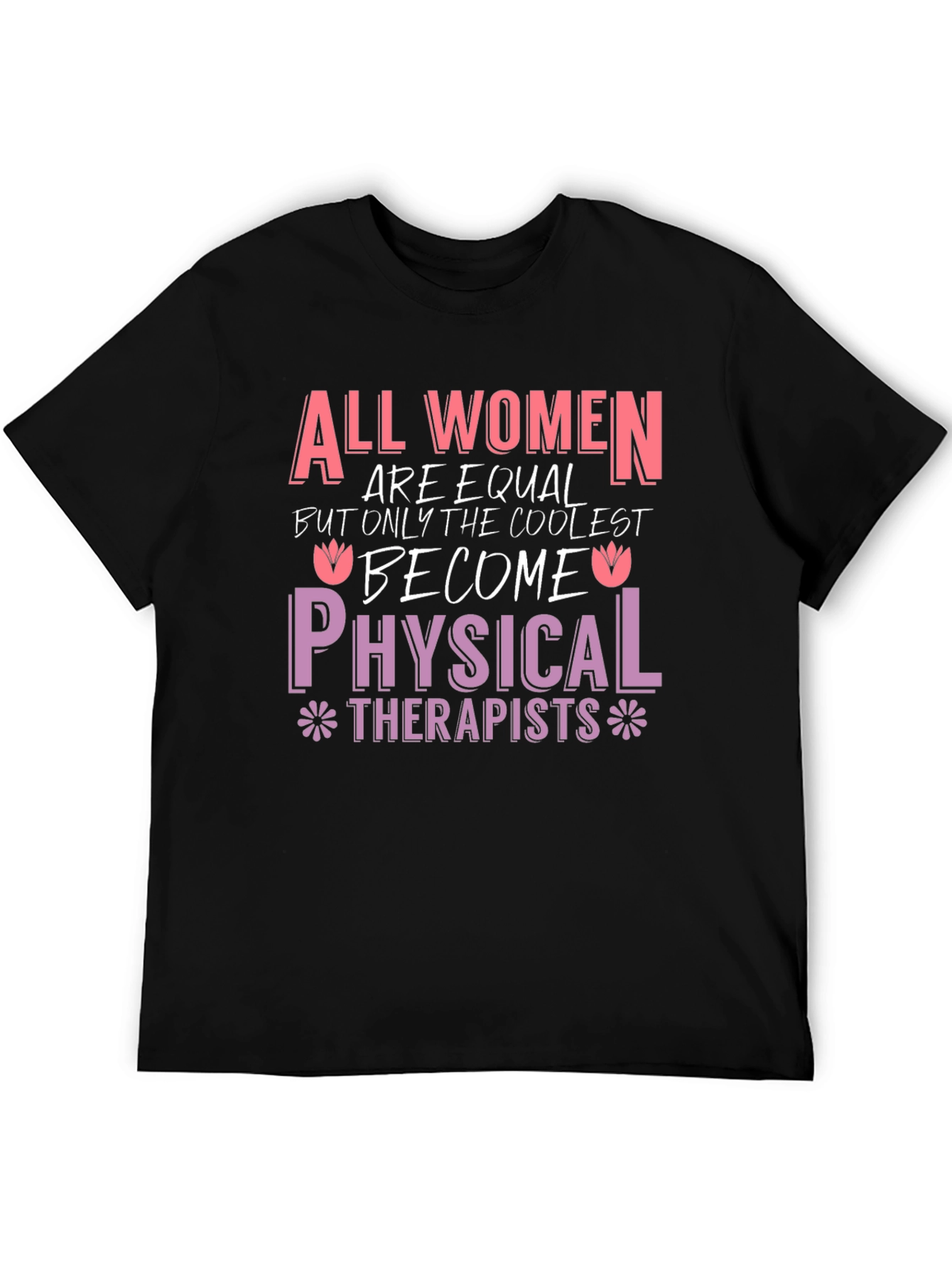 Black All Women Physical Therapists T-Shirt view 5