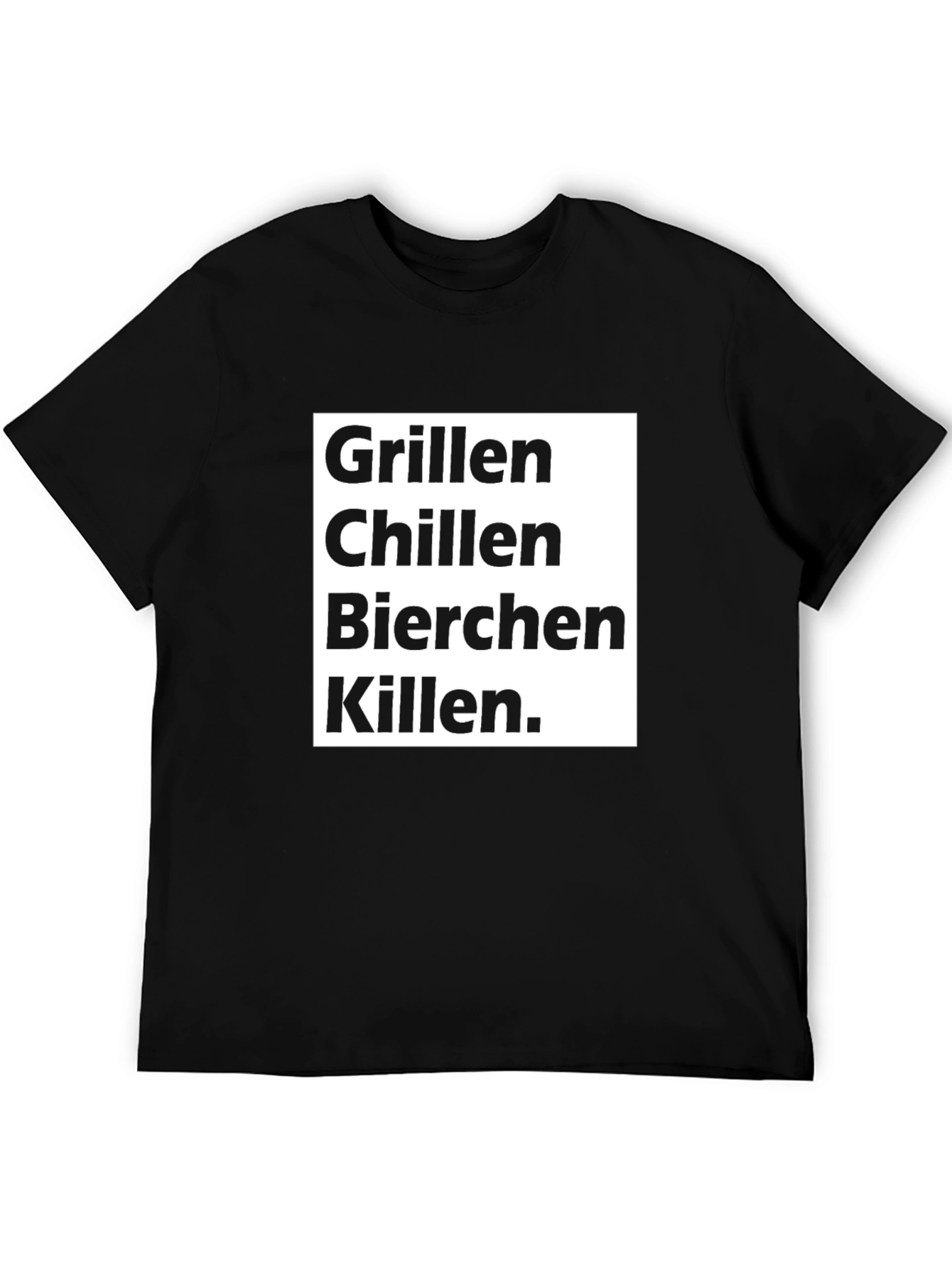 Black Grillen Chillen Bierchen Killen T-Shirt view 5