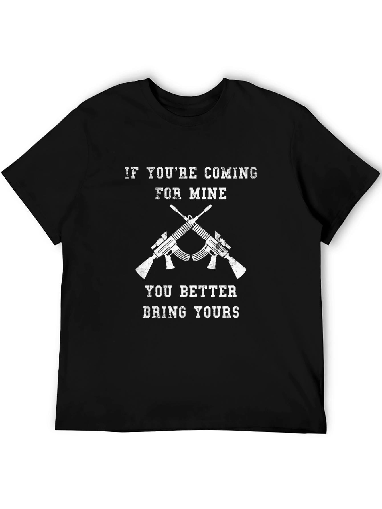 Black "If You're Coming For Mine" Graphic T-Shirt view 5